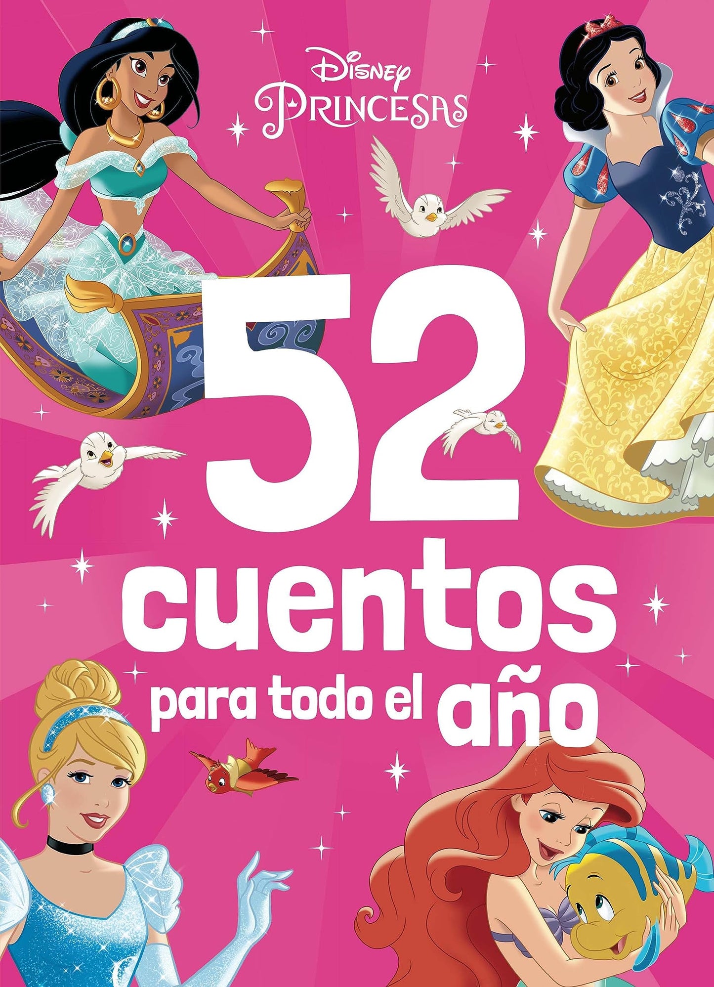 Libro: Princesas. 52 cuentos para todo el año: Recopilatorio de cuentos