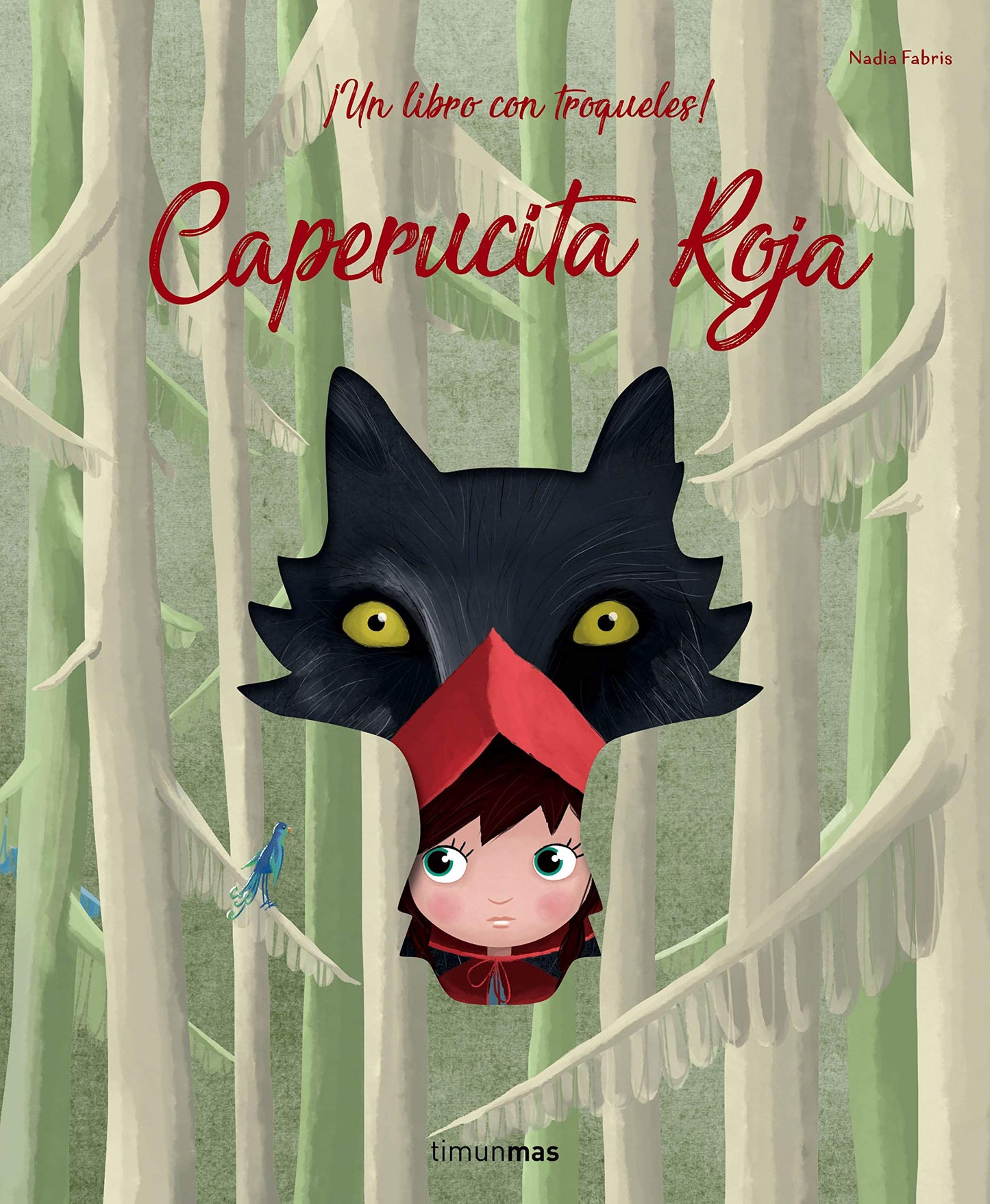 Libro: Caperucita Roja: ¡Un libro con troqueles! (Spanish Edition)