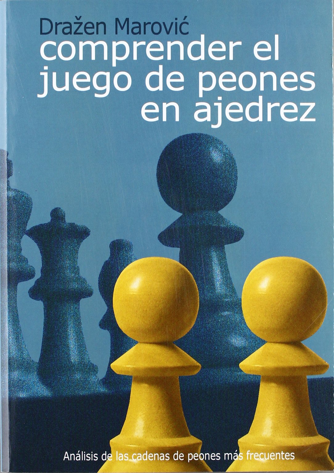 Libro: Comprender el juego de peones en ajedrez