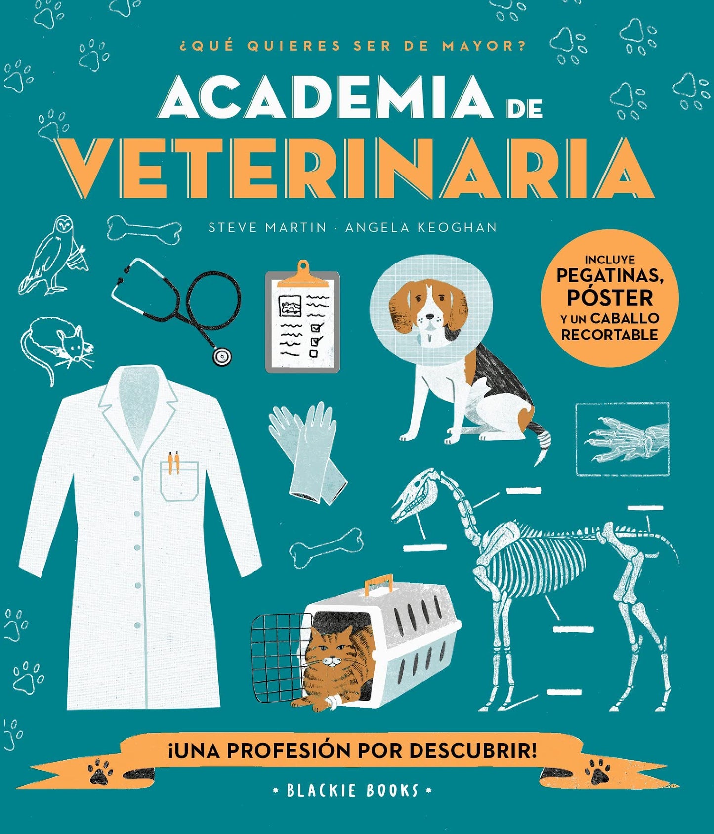 Libro: Academia de VETERINARIA (UNA PROFESION POR DESCUBRIR)