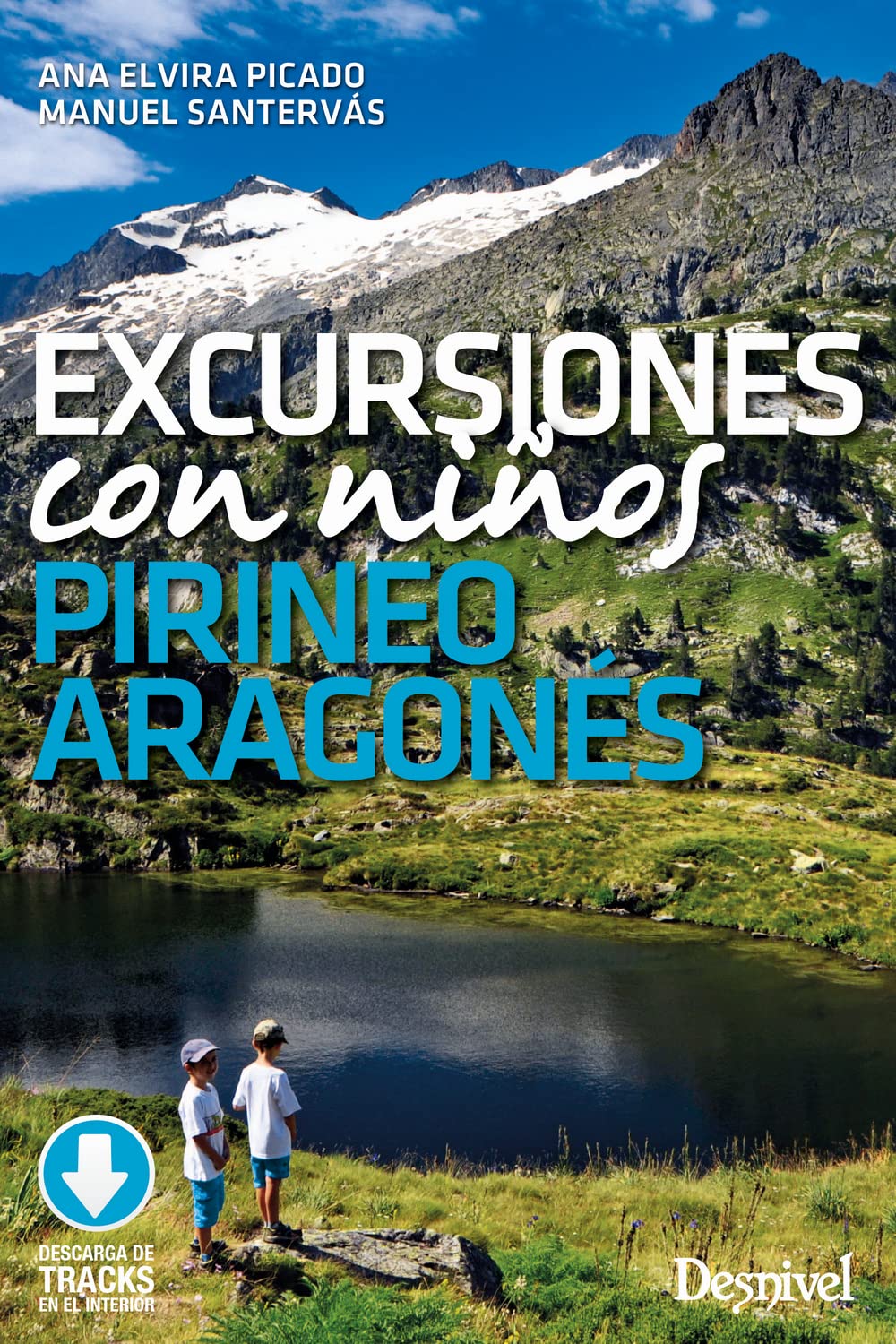 Libro: Excursiones con niños por el Pirineo Aragonés