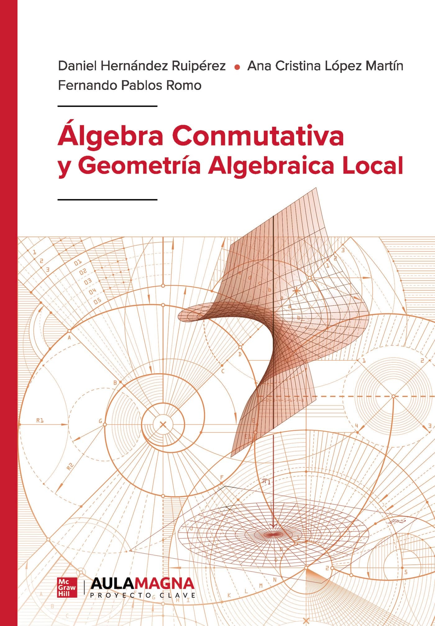 Libro: Álgebra Conmutativa y Geometría Algebraica Local (Spanish Edition)