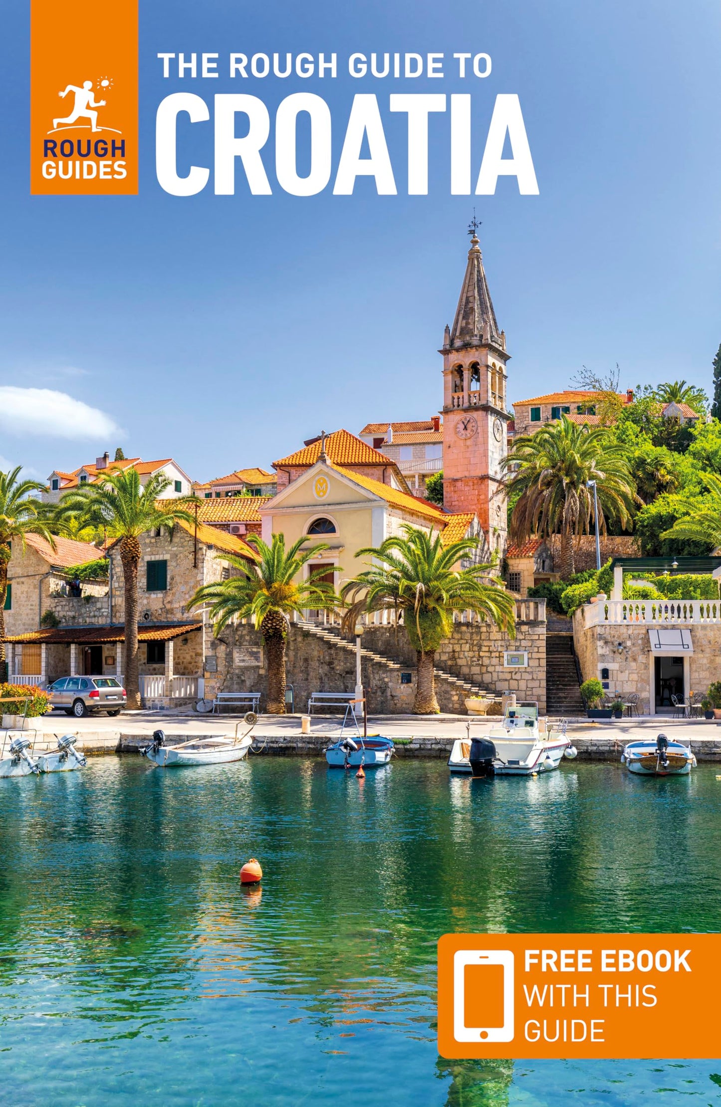 Libro: The Rough Guide to Croatia: Travel Guide with eBook (Rough Guides Main Series)