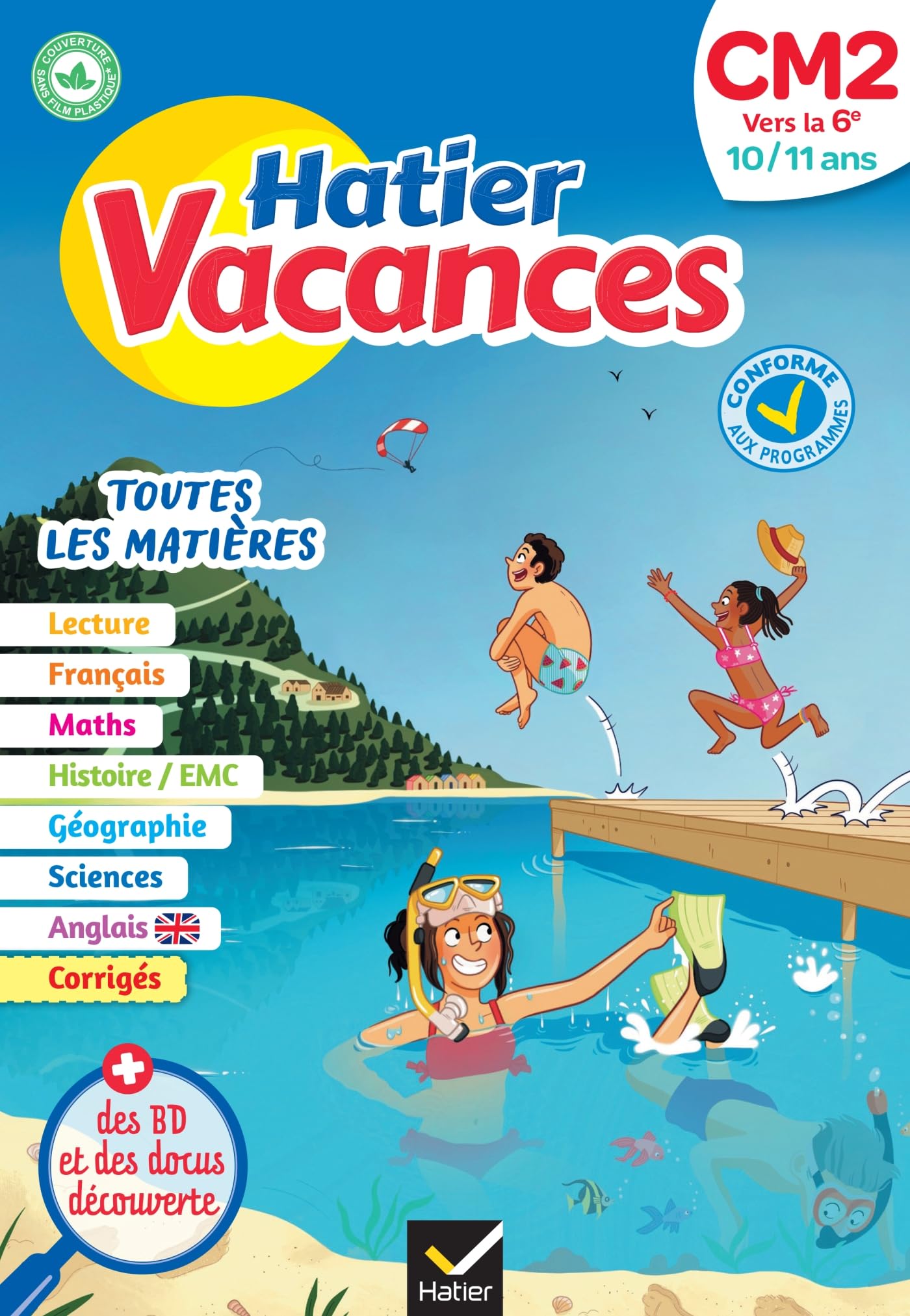 Libro: Cahier de vacances 2026 - Hatier vacances - Du CM2 vers la 6e 10/ 11 ans: pour réviser son année dans toutes les matières