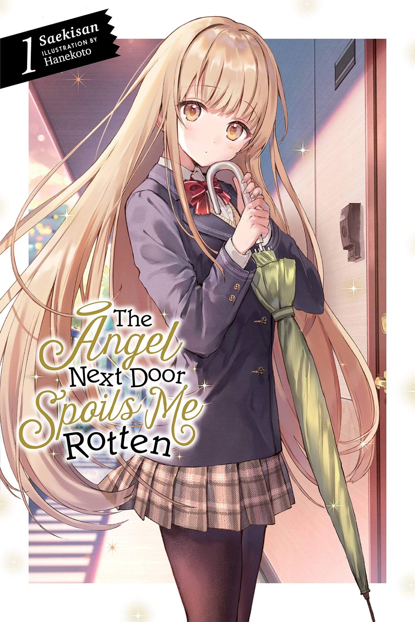 Libro: The Angel Next Door Spoils Me Rotten, Vol. 1 (light novel) (Volume 1)