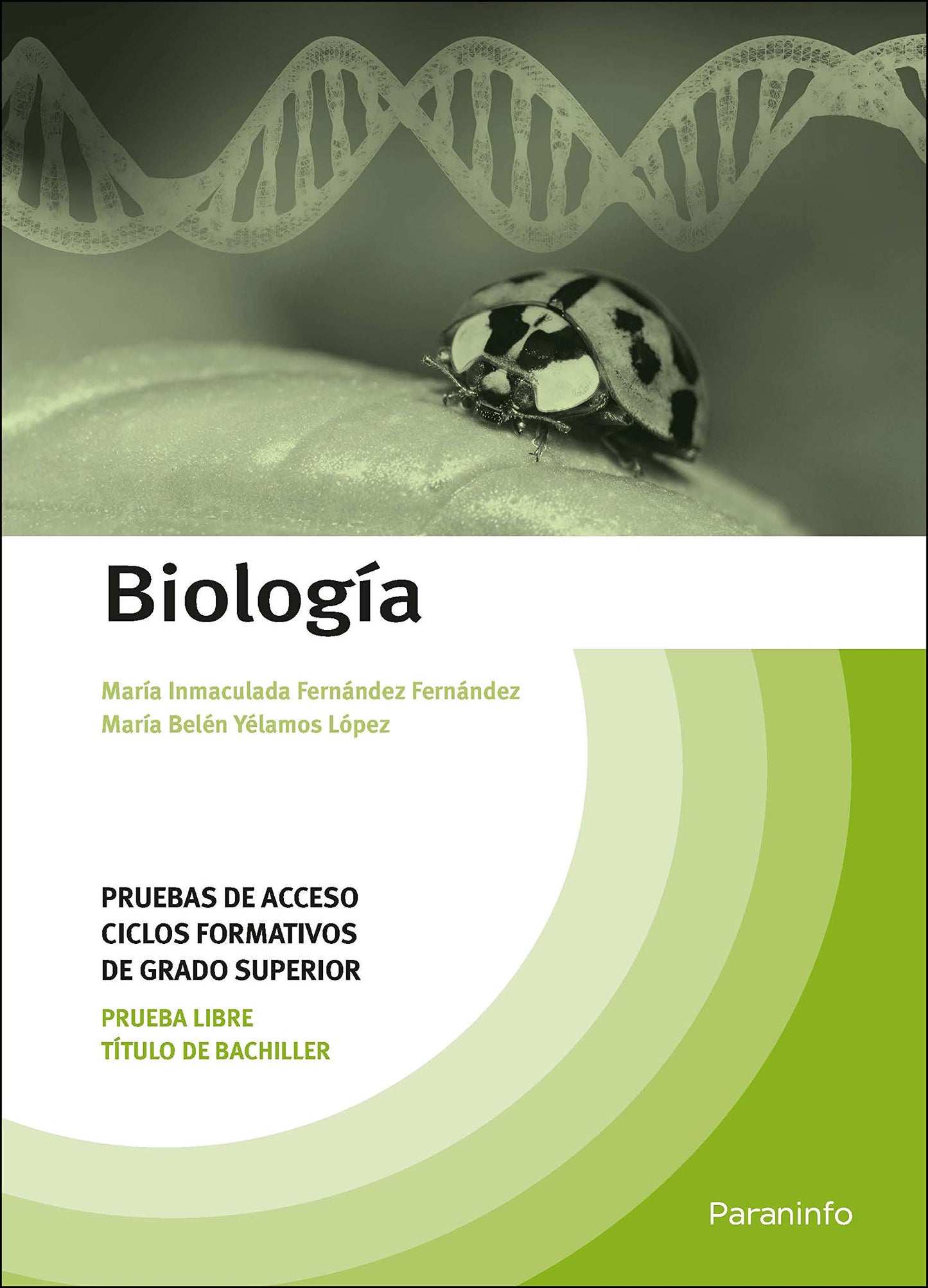 Libro: Biología. Pruebas de acceso a ciclos formativos de grado superior