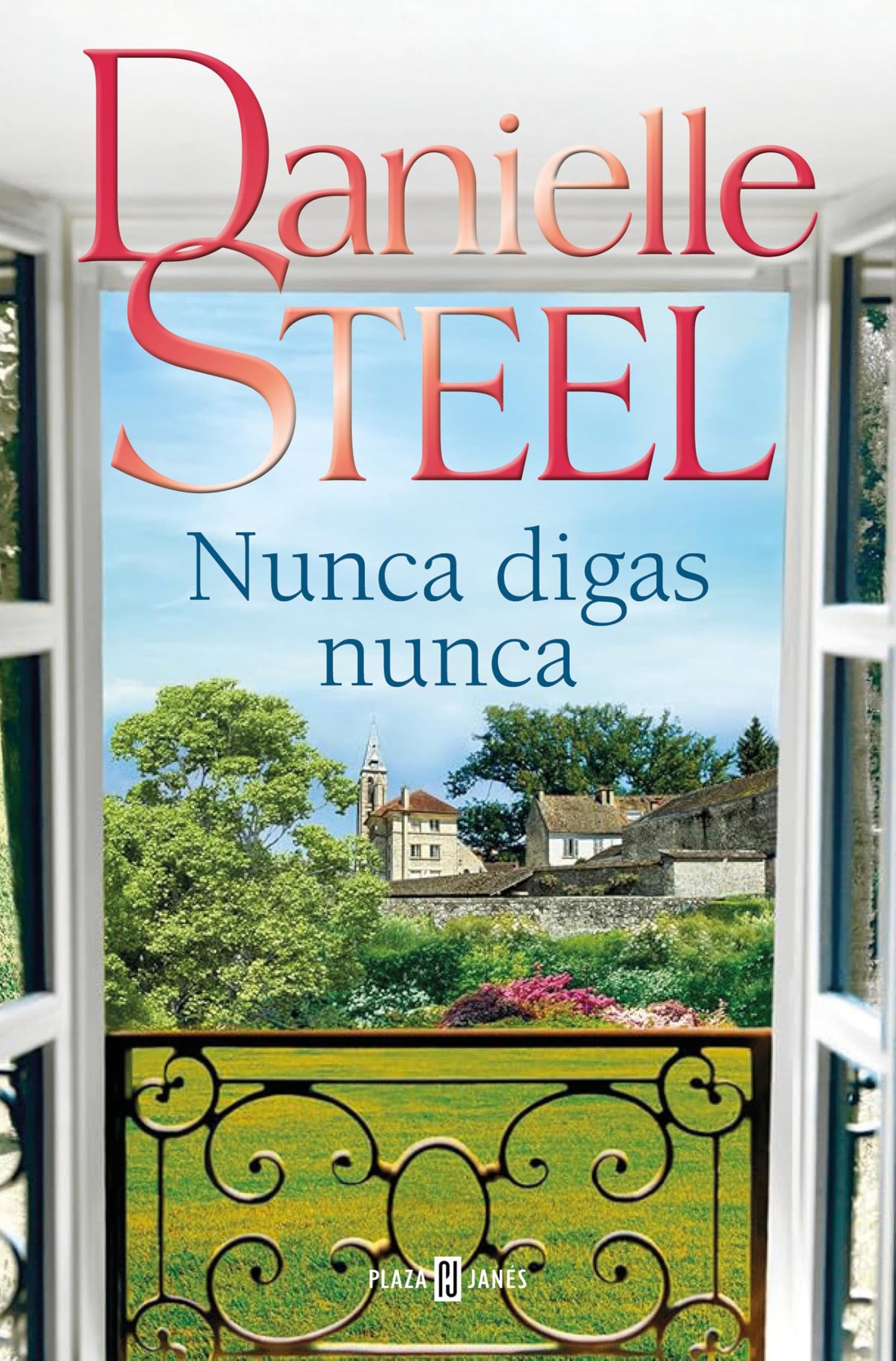 Nunca digas nunca (Narrativa femenina)