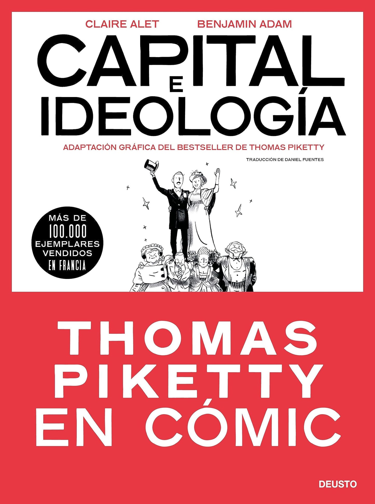 Capital e ideología en cómic: Adaptación gráfica del bestseller de Thomas Piketty (Deusto)