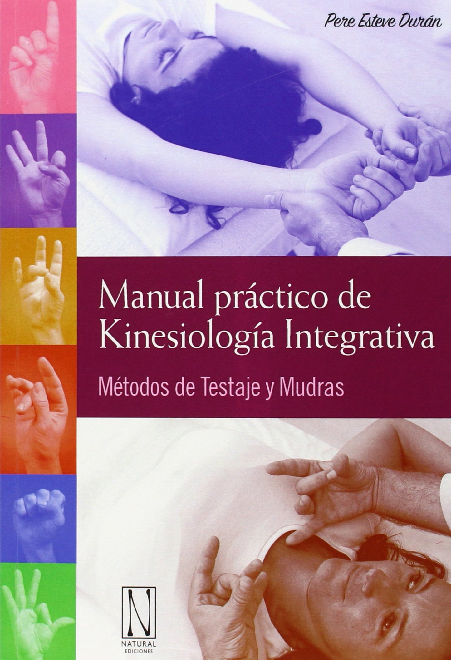 Libro: Manual práctico de Kinesiología Integrativa