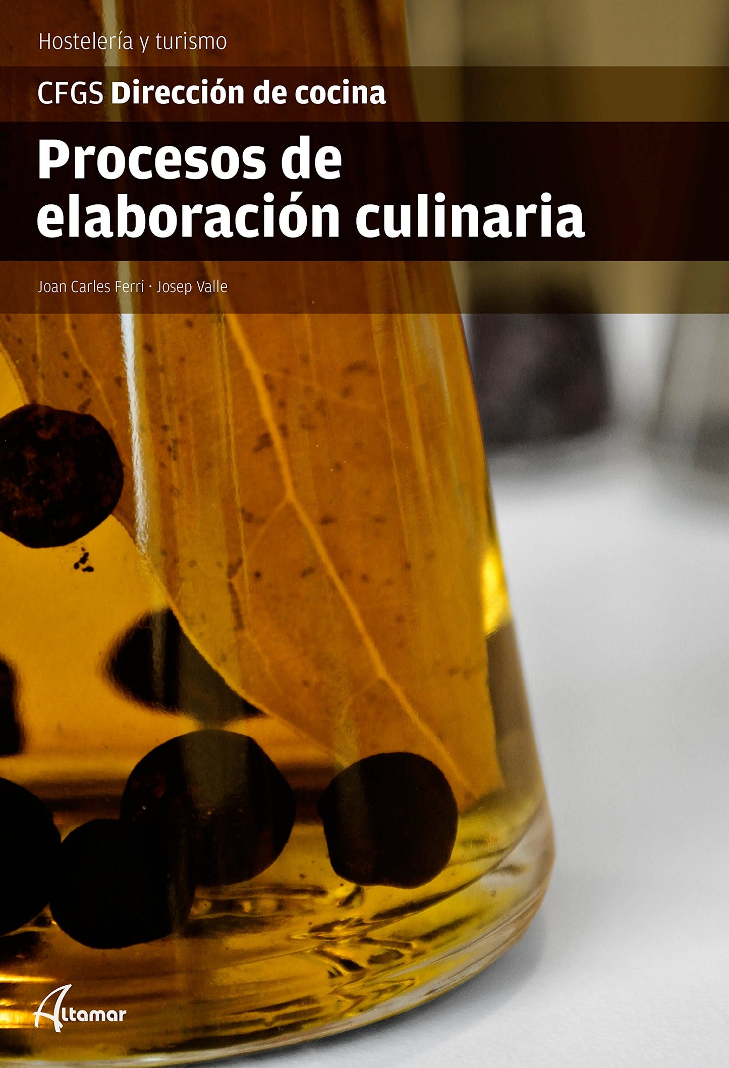 Libro: Procesos de elaboración culinaria
