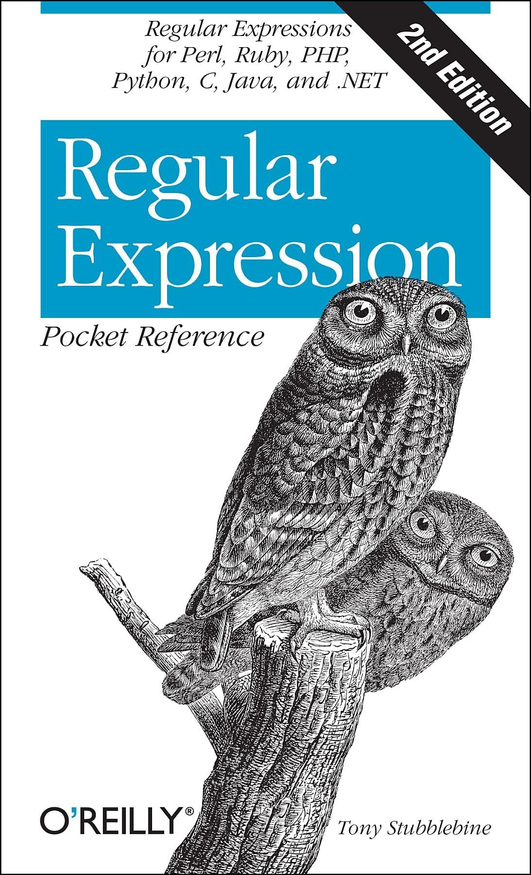 Libro: Regular Expression Pocket Reference: Regular Expressions for Perl, Ruby, Php, Python, C, Java and .Net (Pocket Reference (O'Reilly))
