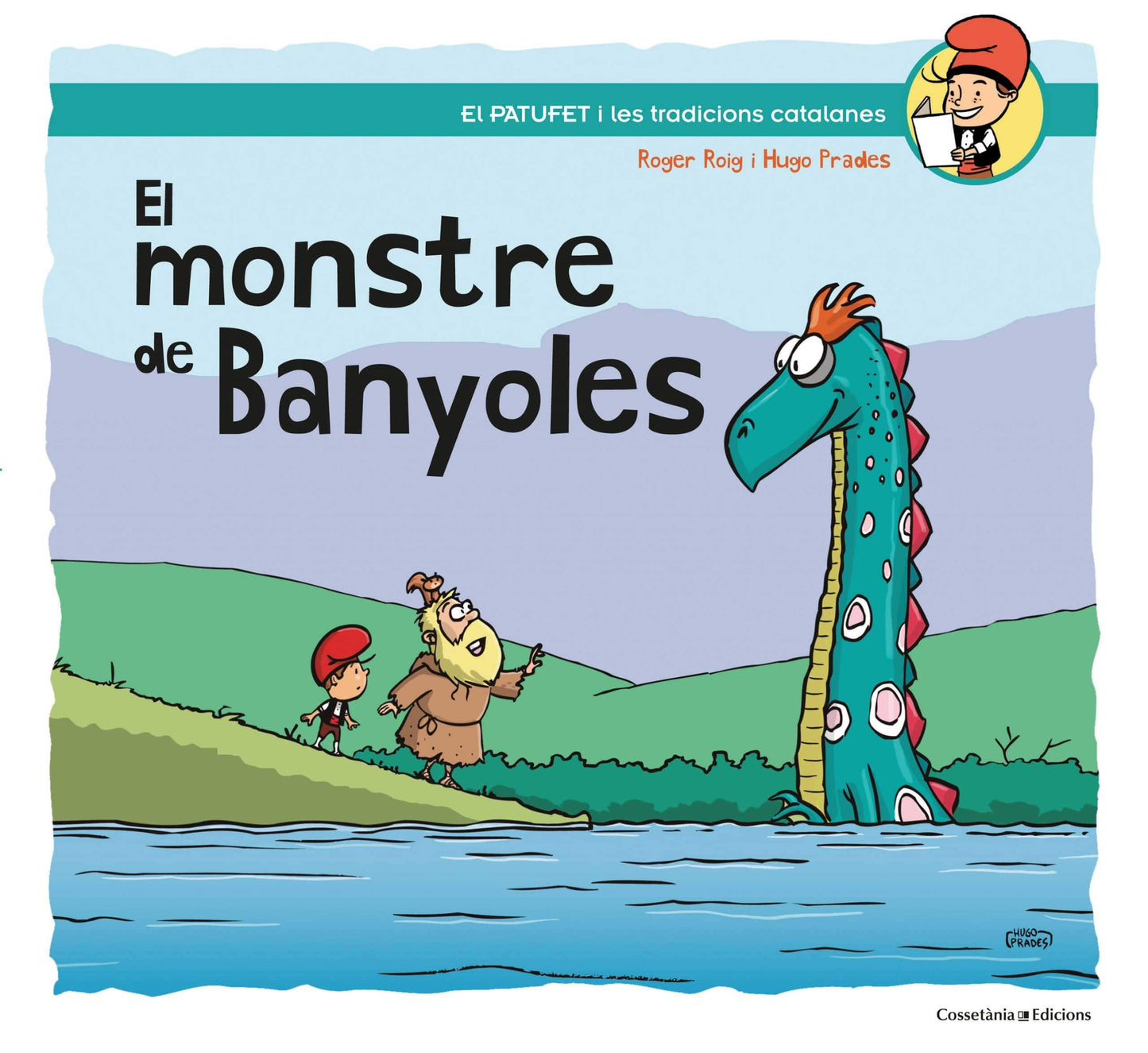 Libro: El Monstre De Banyoles: 26 (El Patufet)