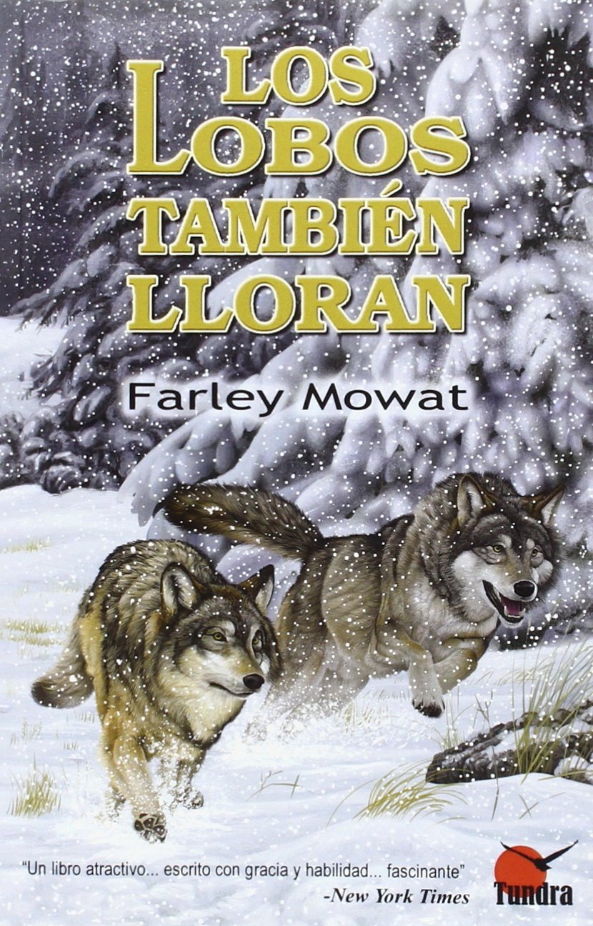 Libro: Lobos también lloran,Los (TECNICAS EN BIOLOGIA CONSERVACION)