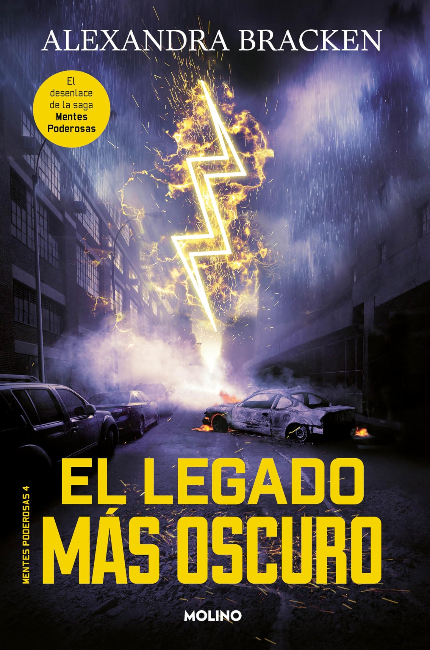 Libro: El legado más oscuro / The Darkest Legacy. Book 4 (Mentes Poderosas) (Spanish Edition)