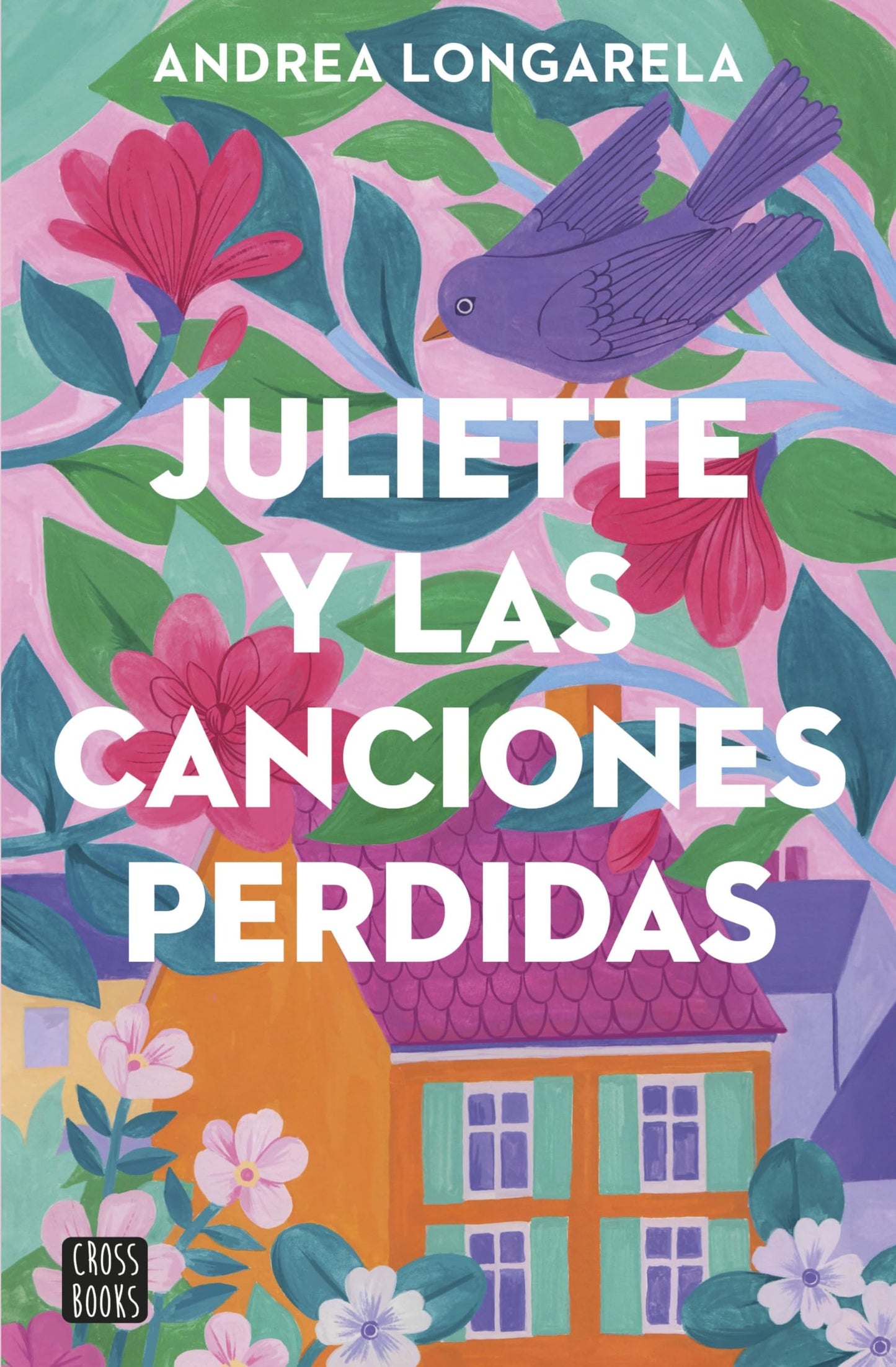 Libro: Juliette y las canciones perdidas (Ficción)