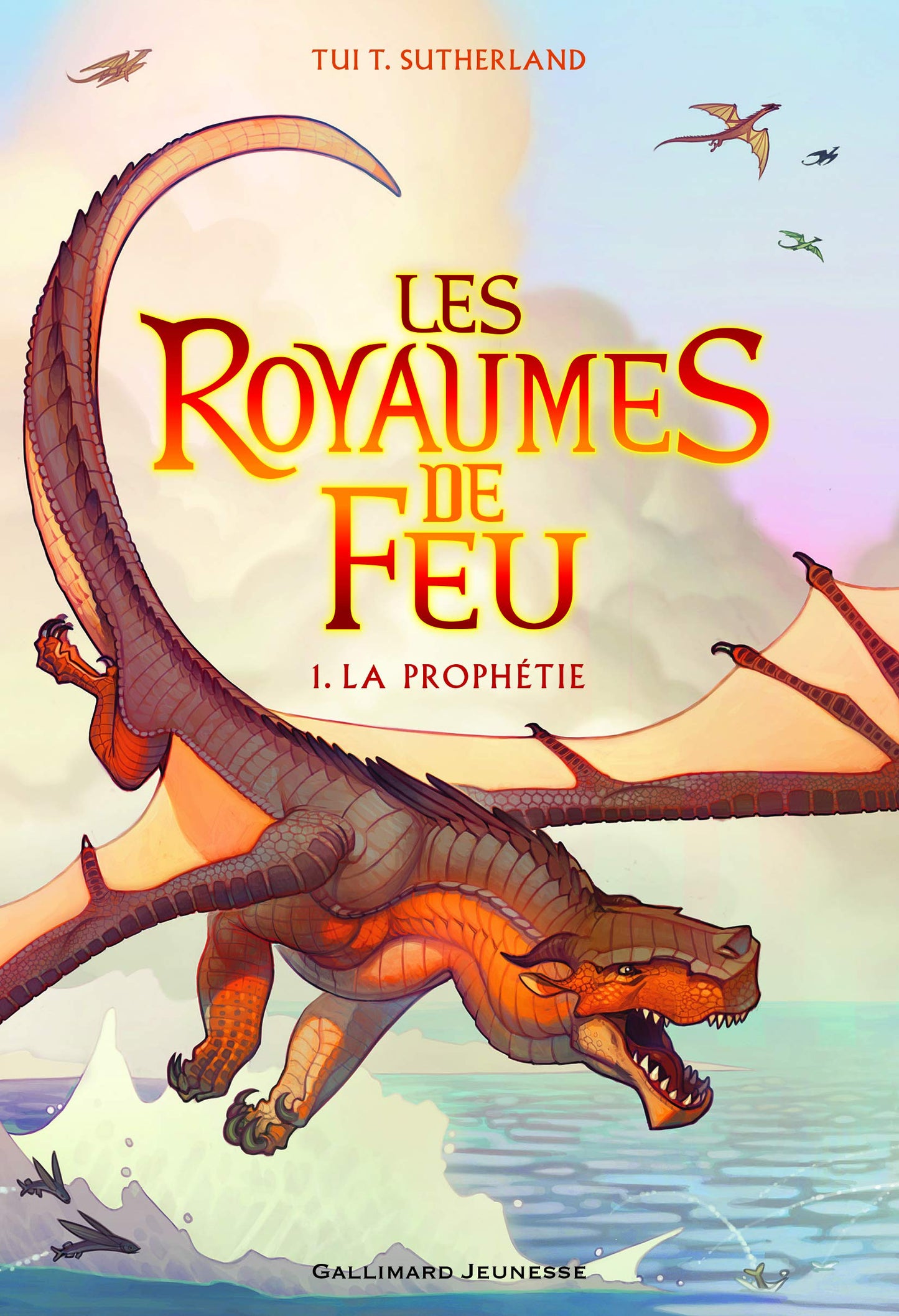 Libro: Les Royaumes de Feu, 1: La Prophétie