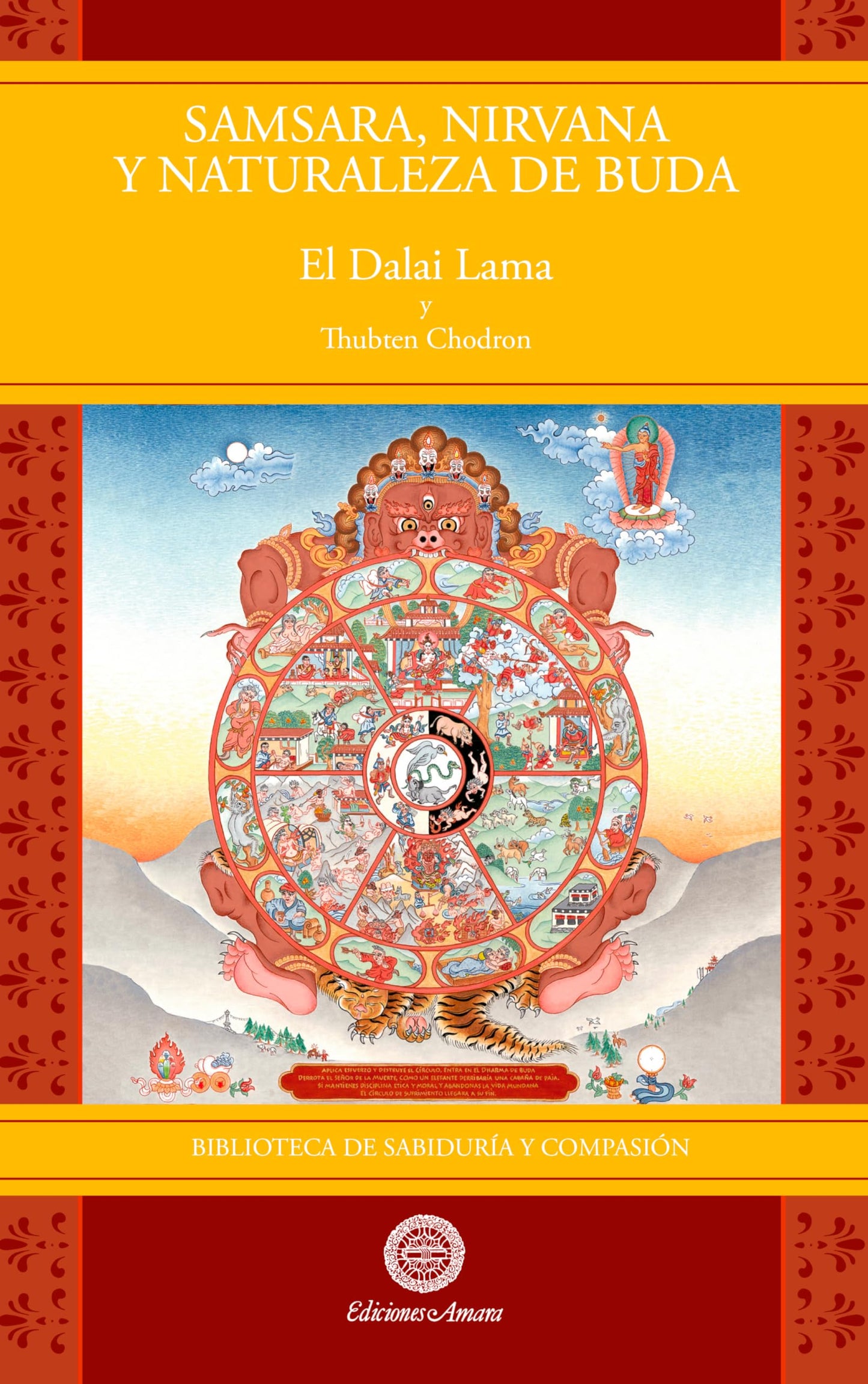 Libro: Samsara, Nirvana y Naturaleza de Buda (Biblioteca de Sabiduría Y Compasión) (Spanish Edition)