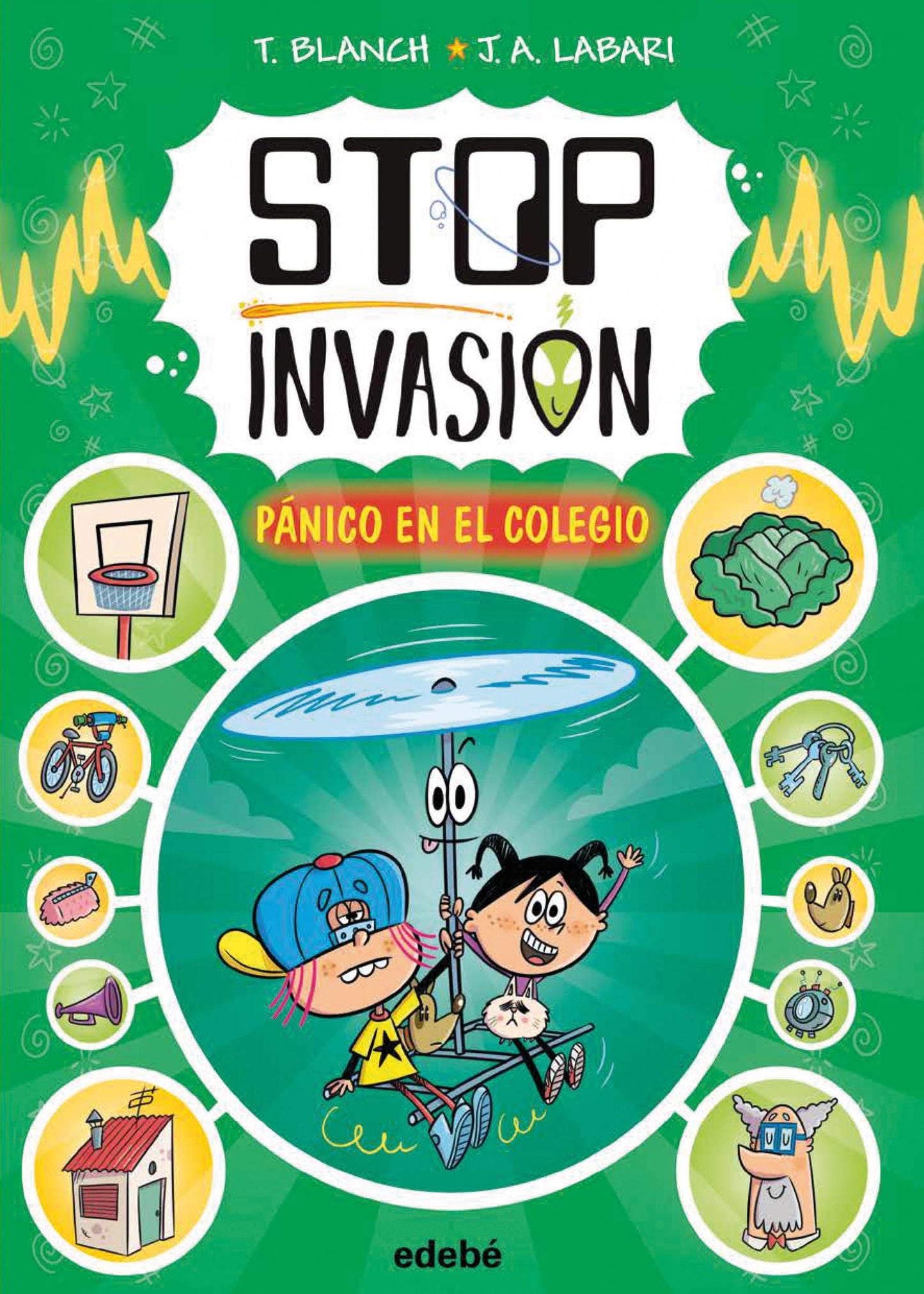 Libro: STOP INVASIÓN. PÁNICO EN EL COLEGIO: 2