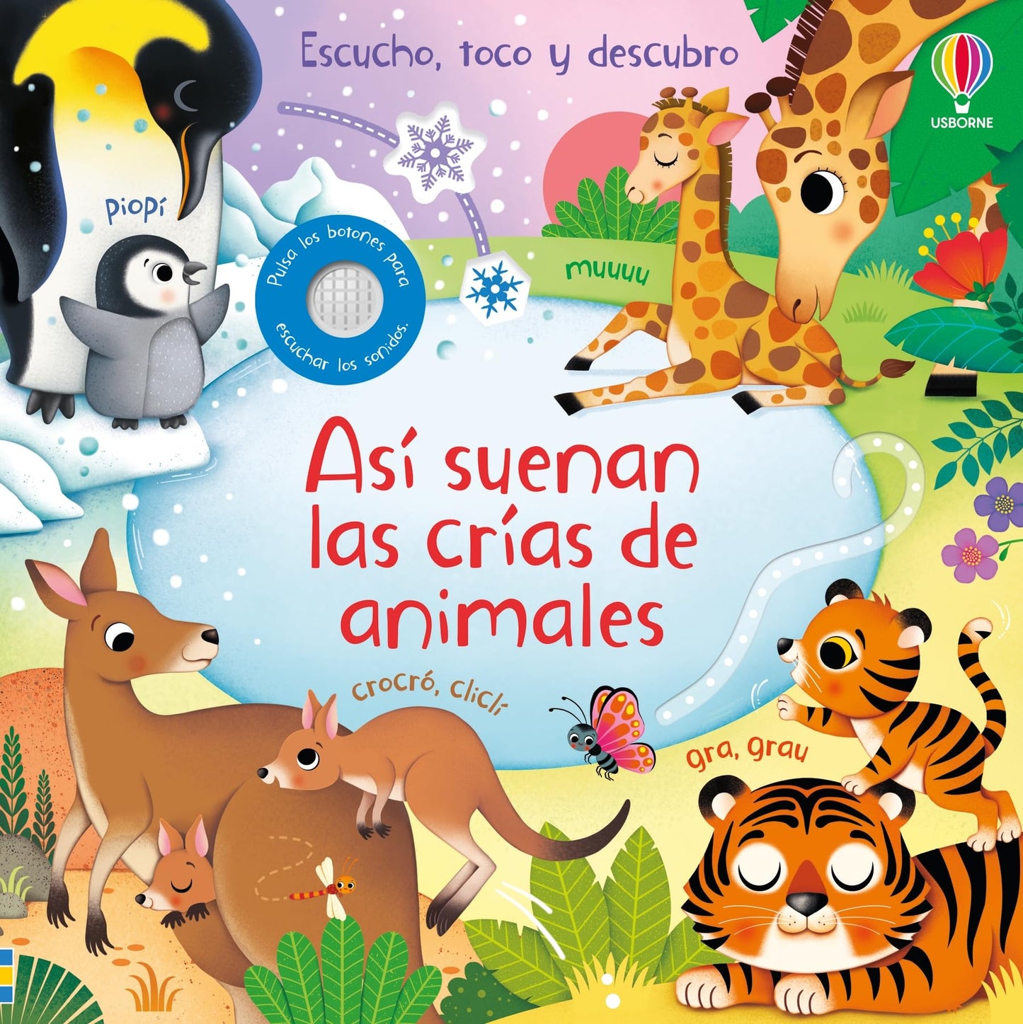 Libro: Así suenan las crías de animales (Escucho, toco y descubro)