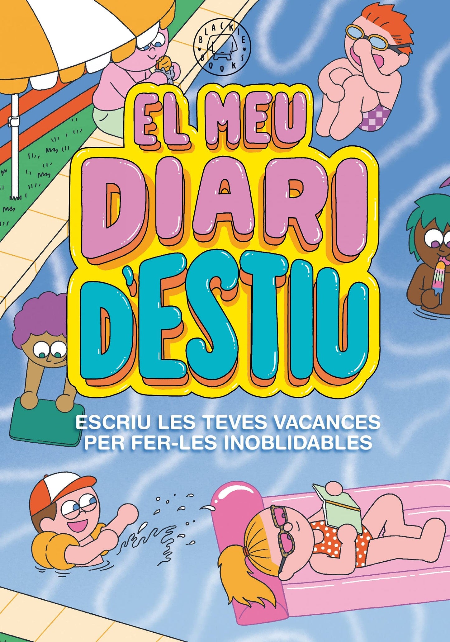 Libro: El meu diari d'estiu vol.2: Escriu les teves vacances per fer-les inoblidables (BLACKIE BOOKS)