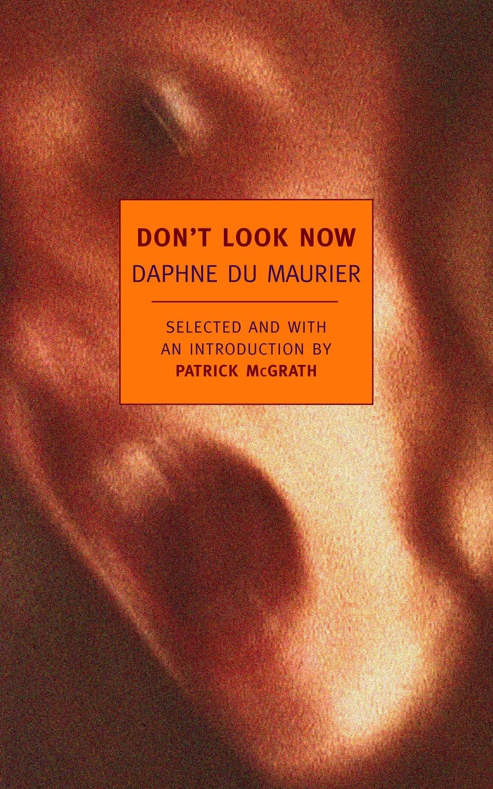 Libro: Don't Look Now: Selected Stories of Daphne du Maurier (New York Review Books Classics)