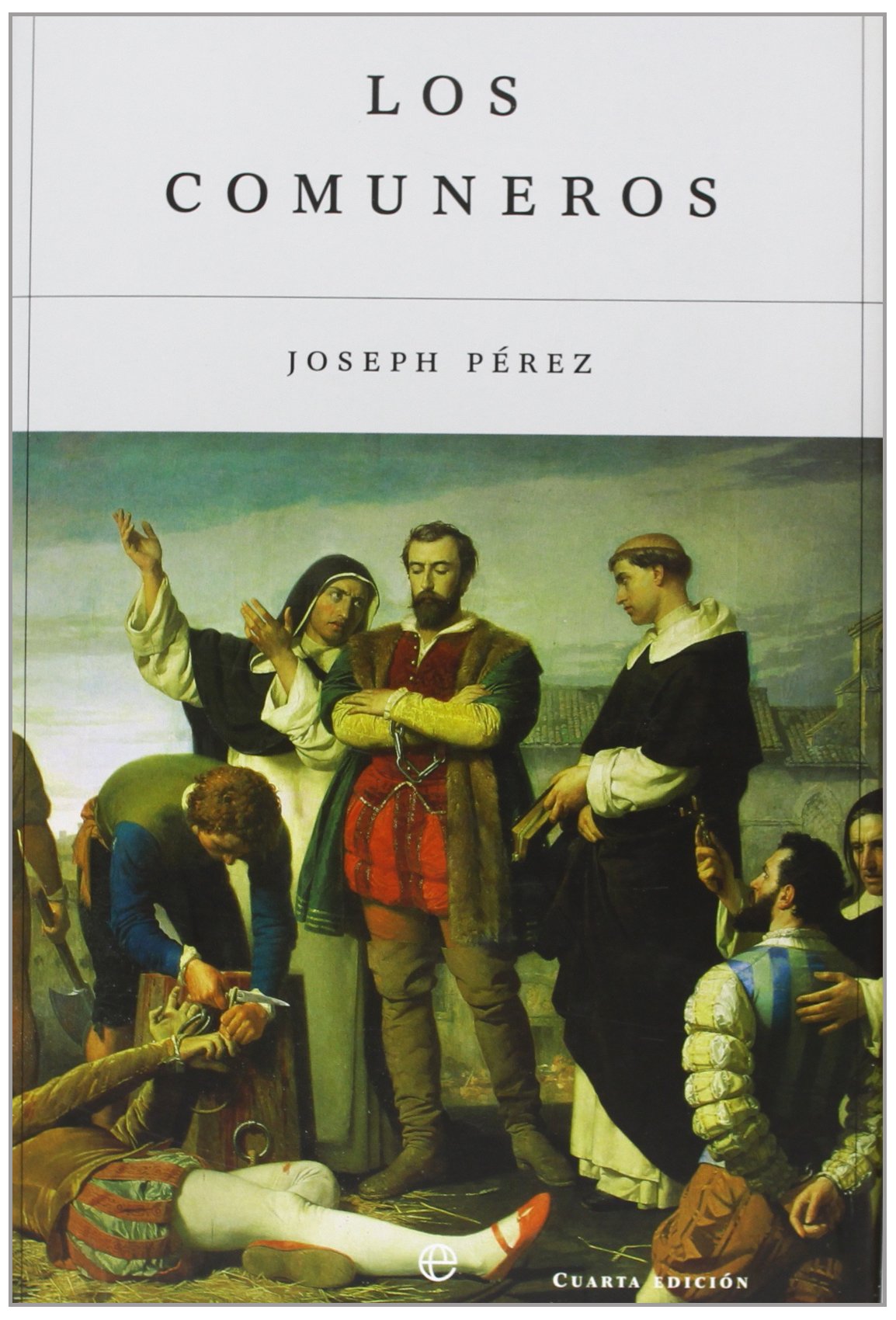 Libro: Los comuneros (La Esfera historia)