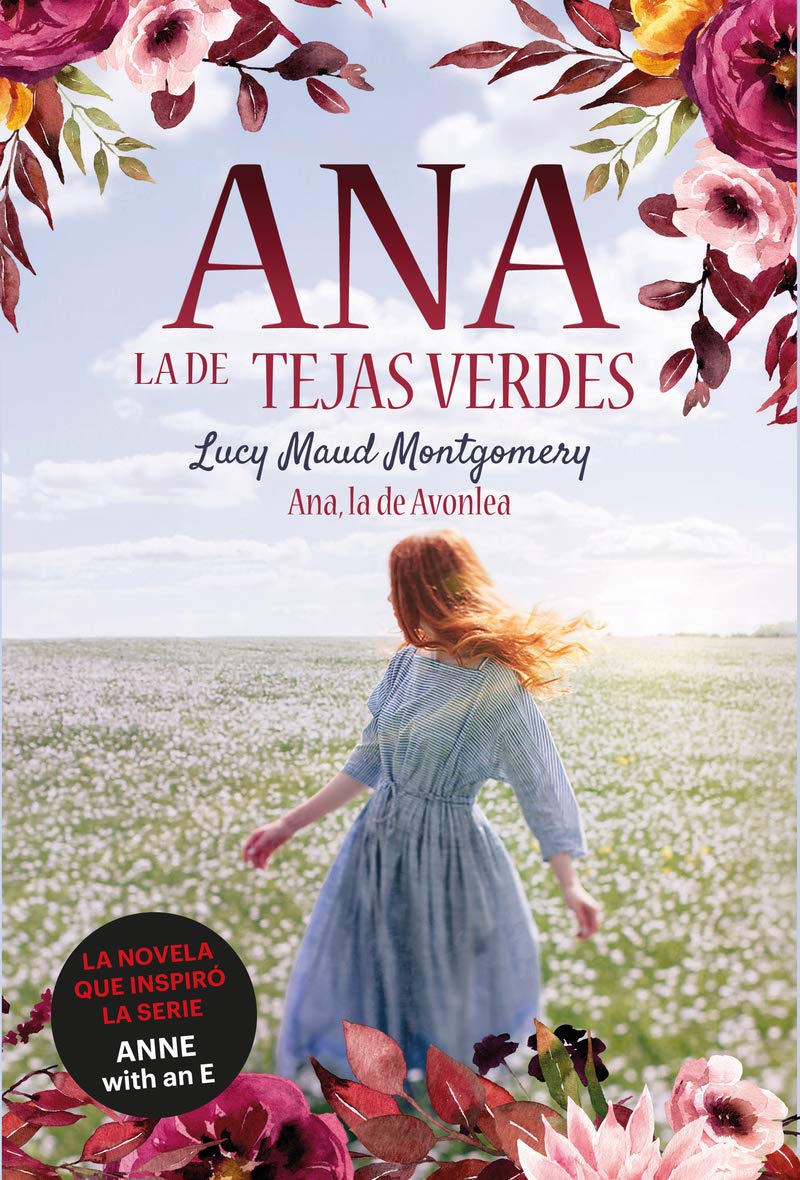 Libro: Ana, la de Tejas Verdes 2. Ana, la de Avonlea: Ana, la de Tejas Verdes 2 (Infantil-Juvenil)