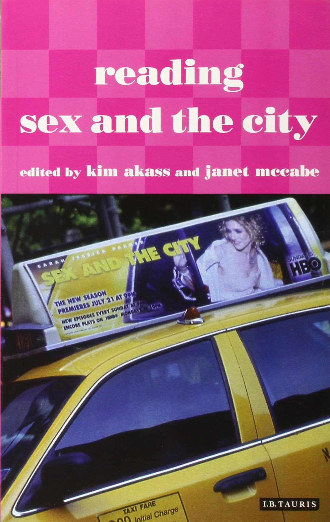 Libro: Reading Sex and the City (Reading Contemporary Television)