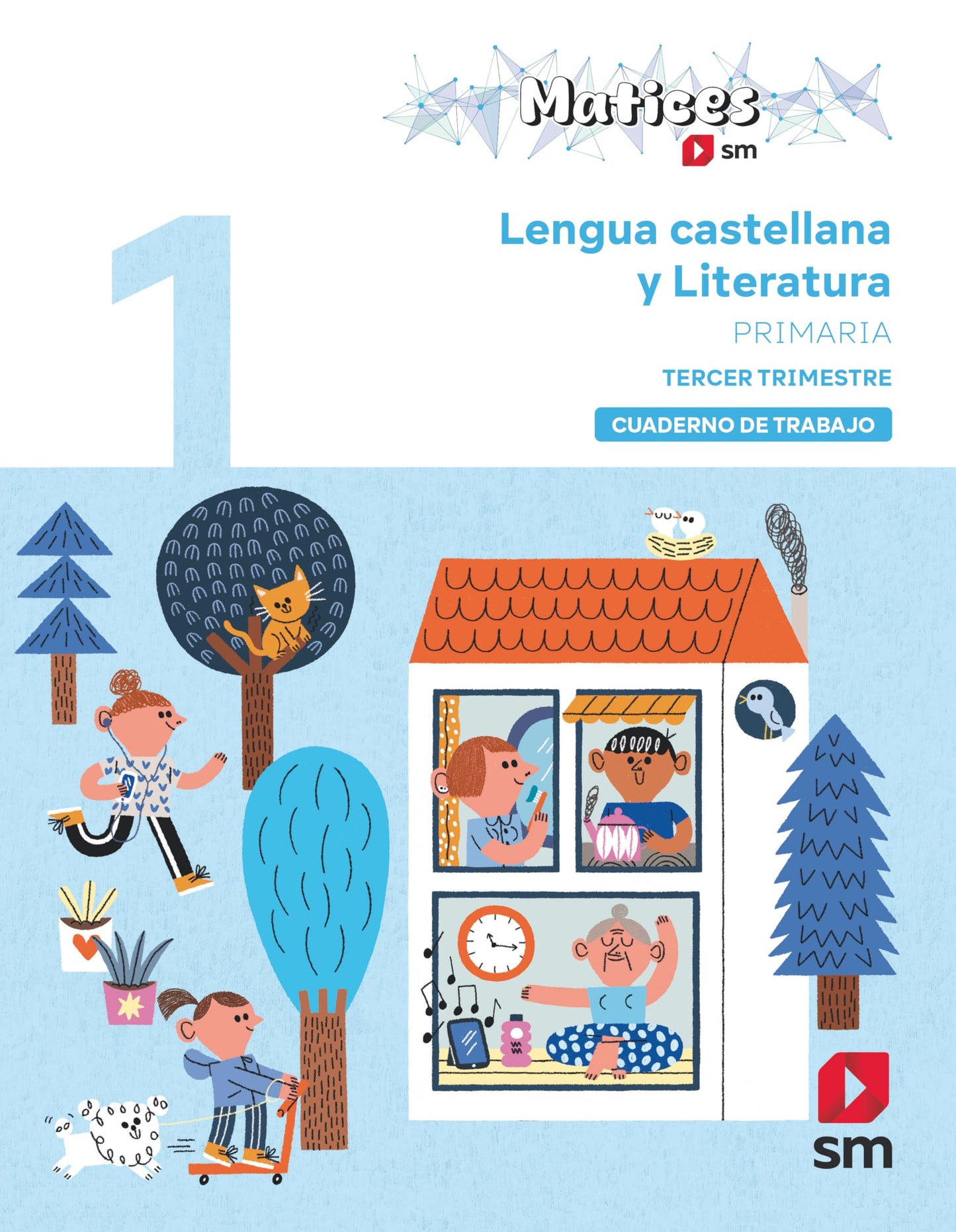 Libro: Cuaderno de Lengua Castellana y Literatura. 1 Primaria. 3 Trimestre. Matices