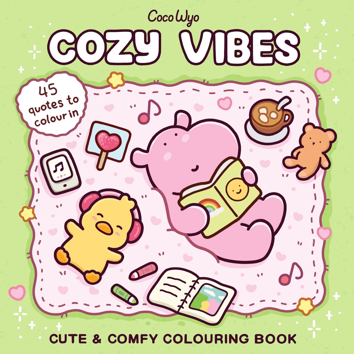 Cozy Vibes: A cozy and comfy colouring book (Coco Wyo)