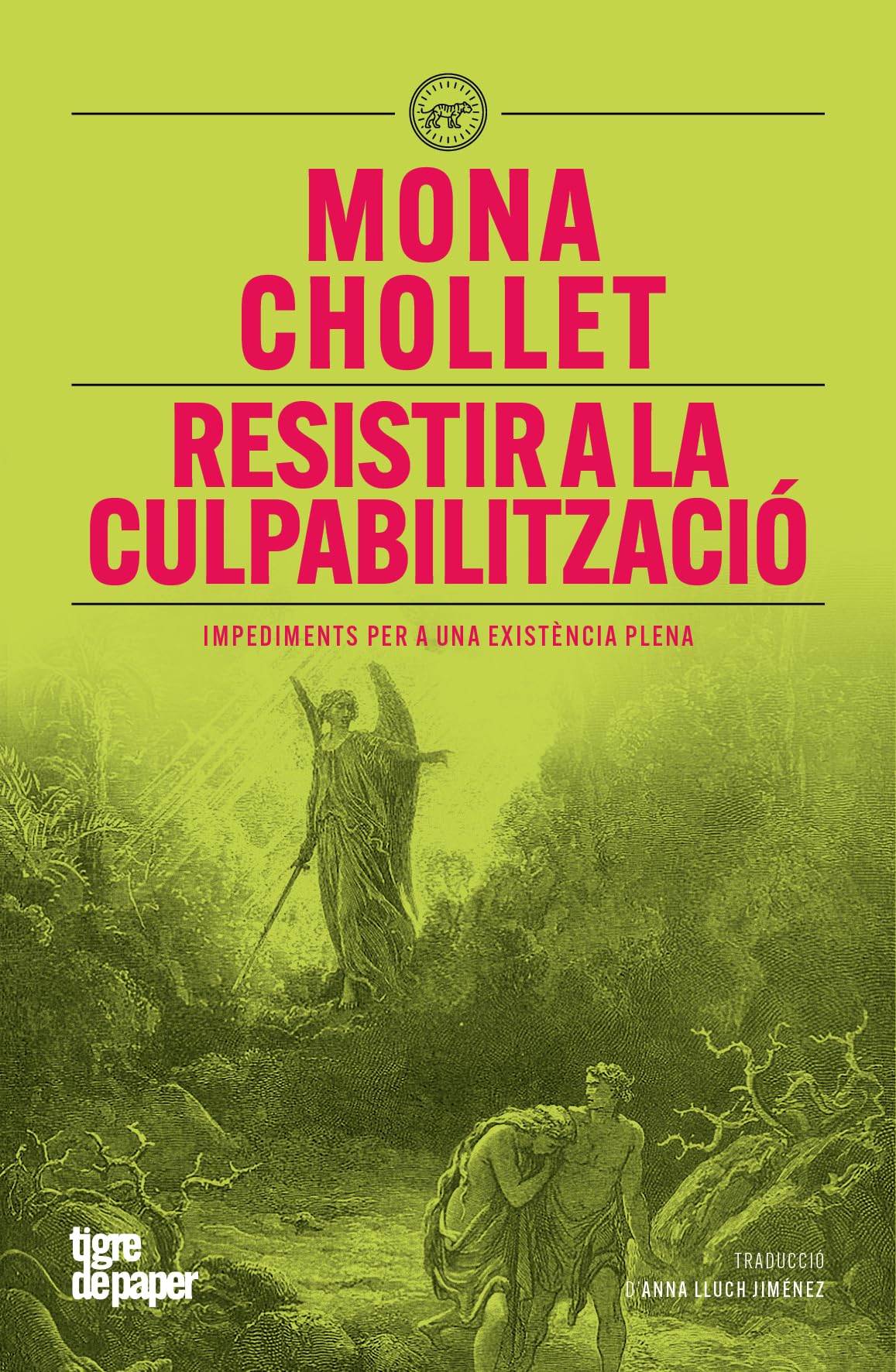 Libro: Resistir a la culpabilització: Impediments per a una existència plena: 202 (ASSAIG)