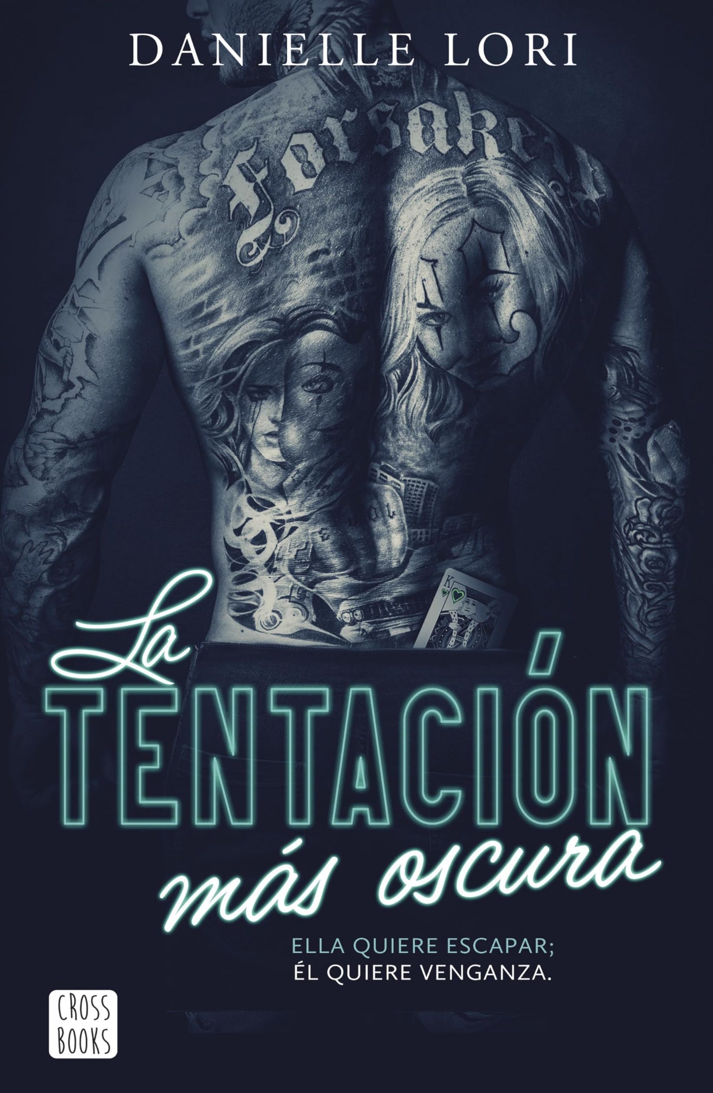 La tentación más oscura: 3 (Ficción)