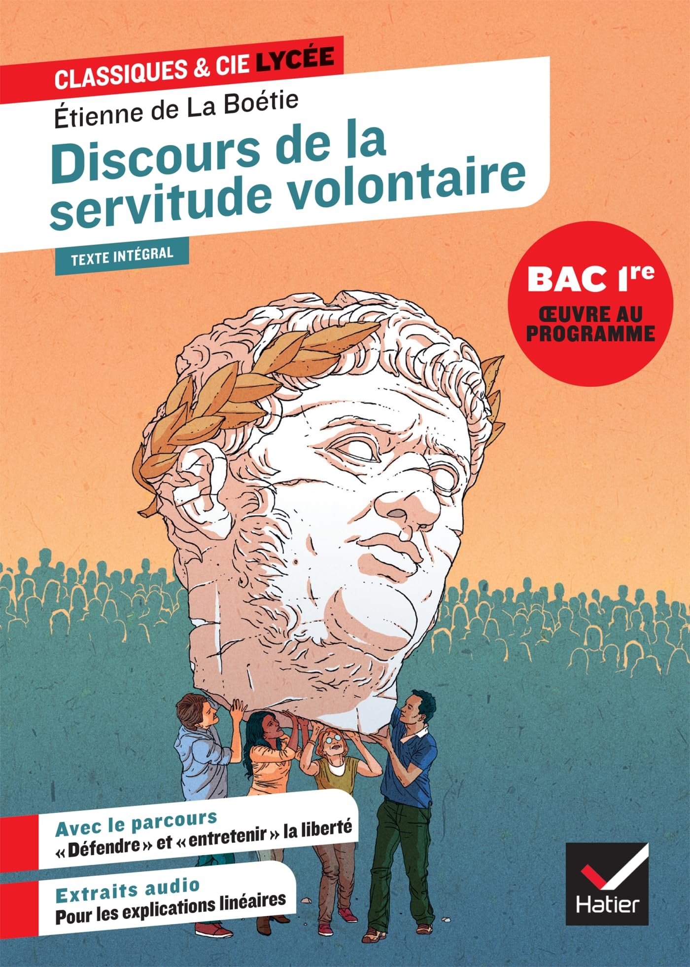 Libro: Discours de la servitude volontaire: Avec le parcours "Défendre" et "entretenir" la liberté: 137