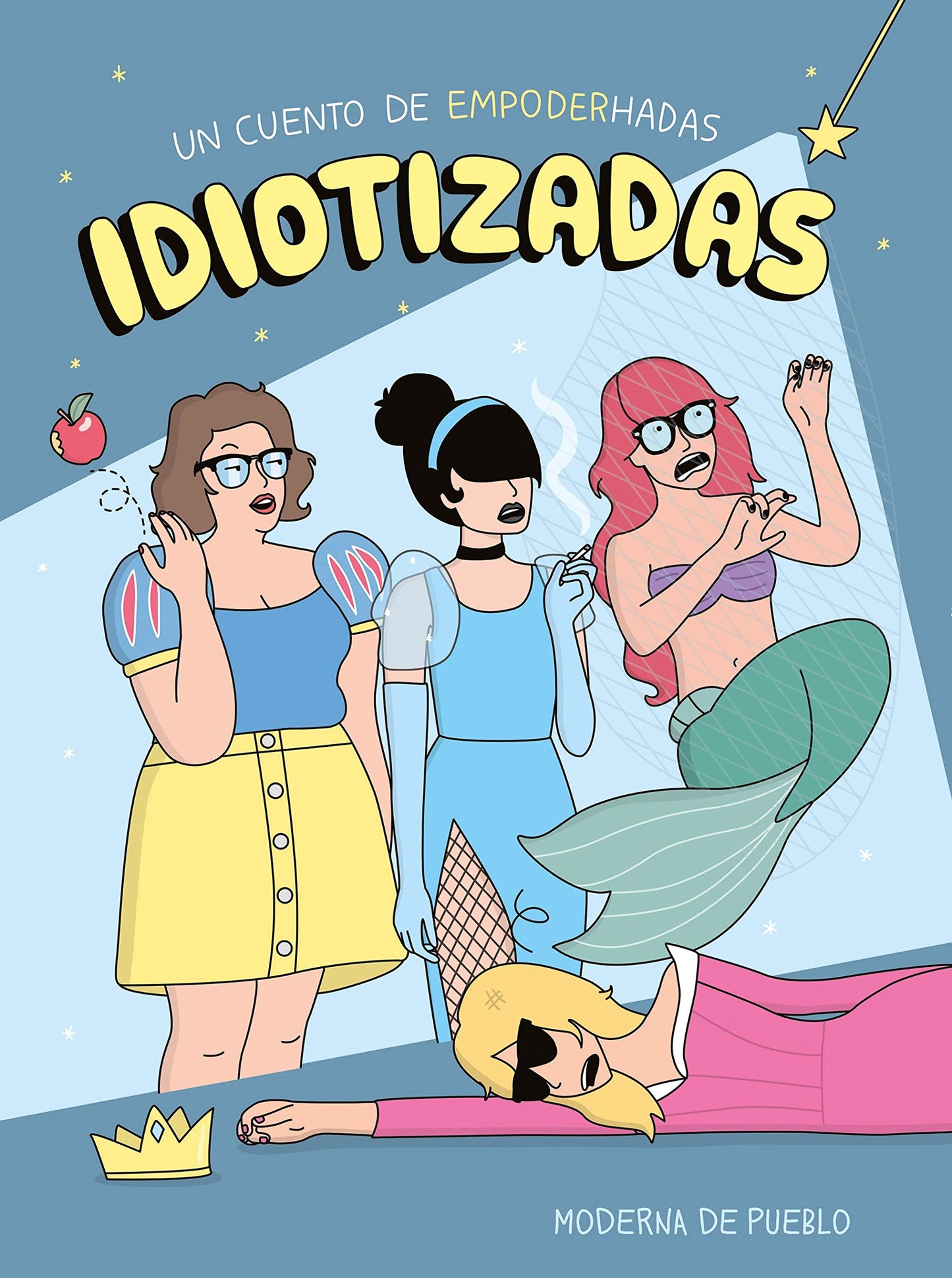 Libro: Idiotizadas