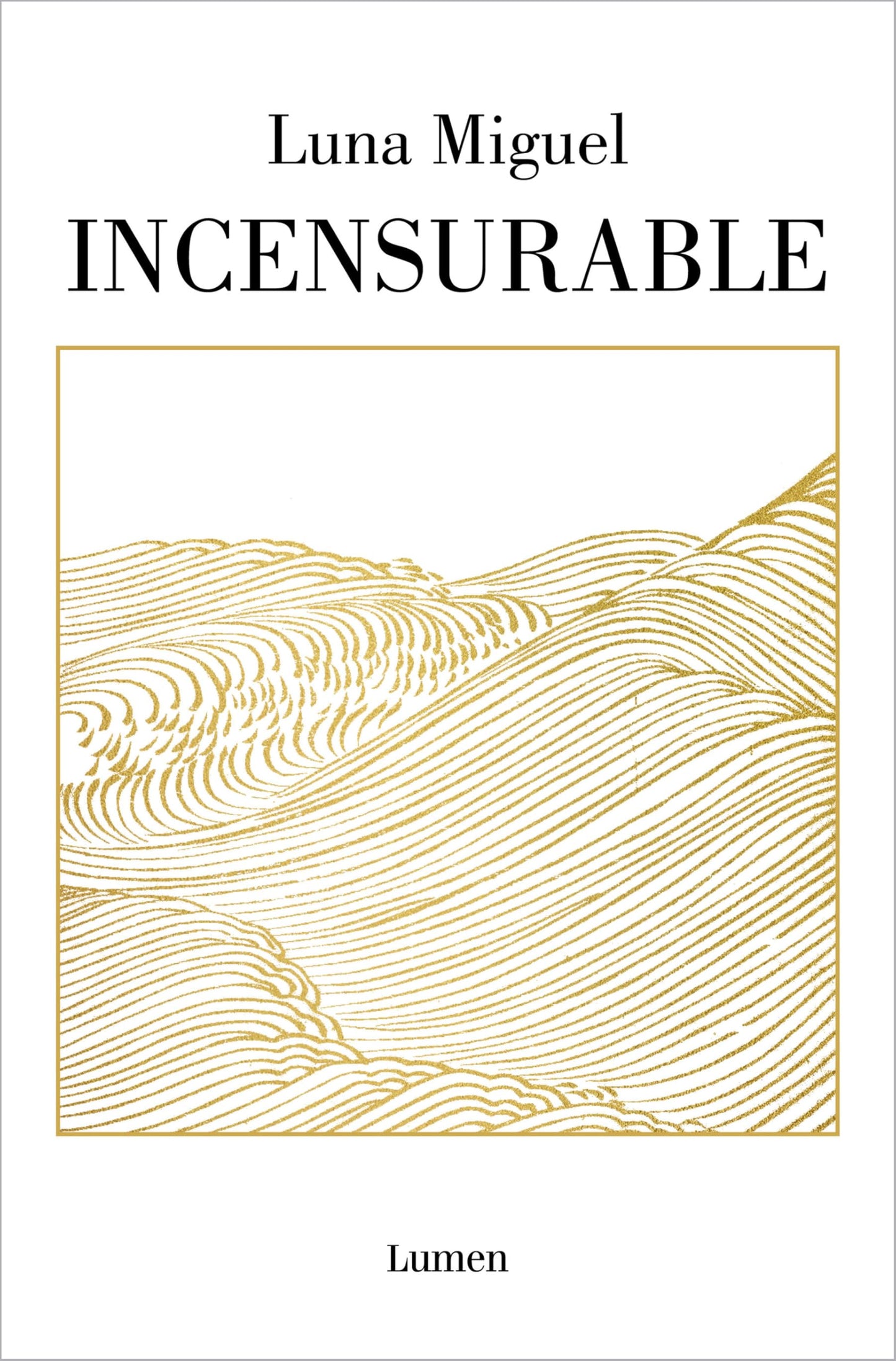 Libro: Incensurable (Narrativa)