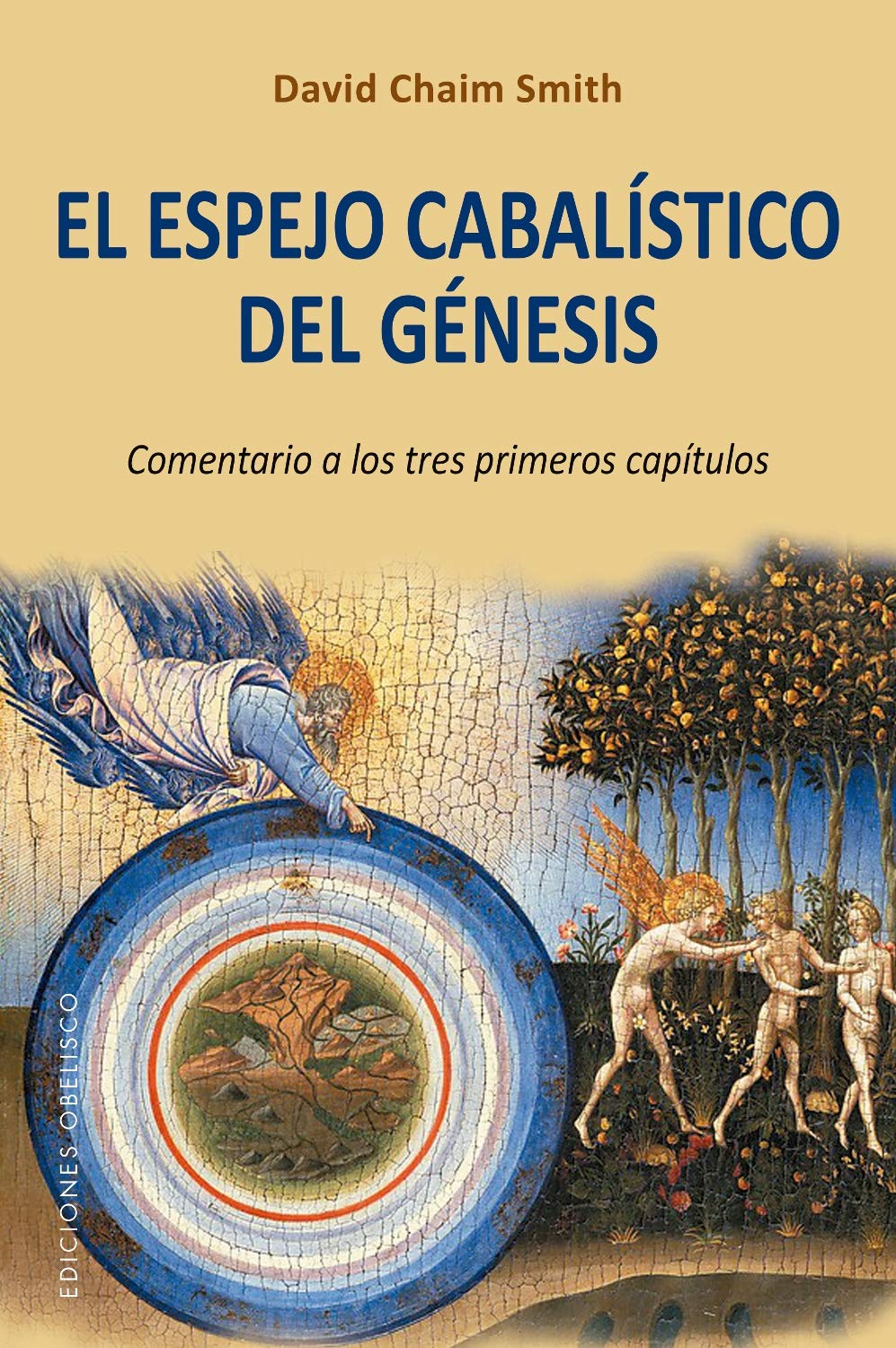 El espejo cabalístico del Génesis (ESPIRITUALIDAD Y VIDA INTERIOR)