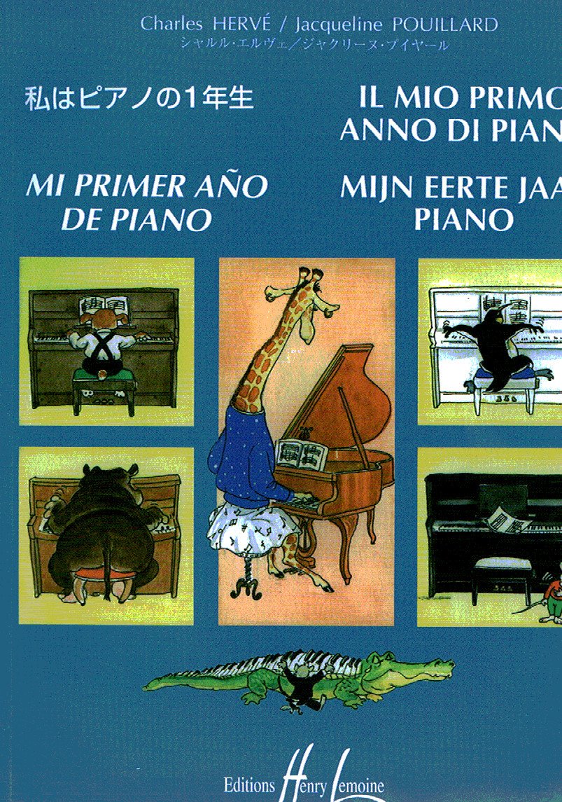 Libro: HERVE y POUILLARD - Mi Primer Año (Metodo) para Piano (Libro)