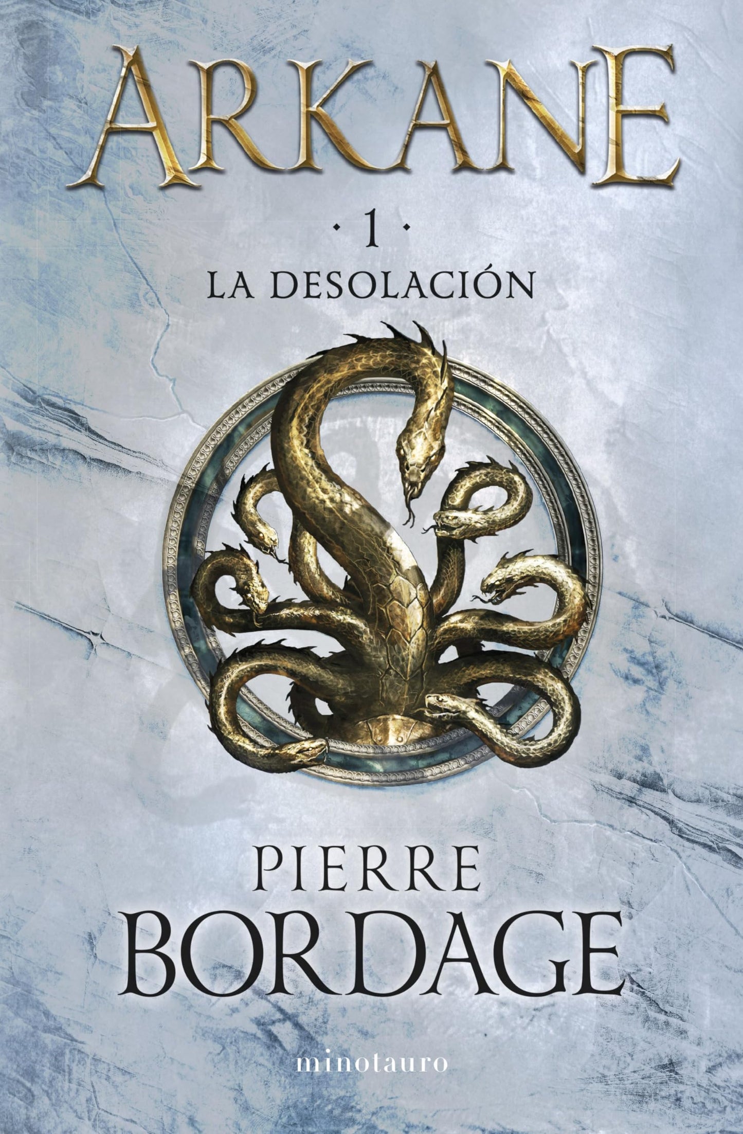 Libro: Arkane nº 01 La Desolación: La desolación