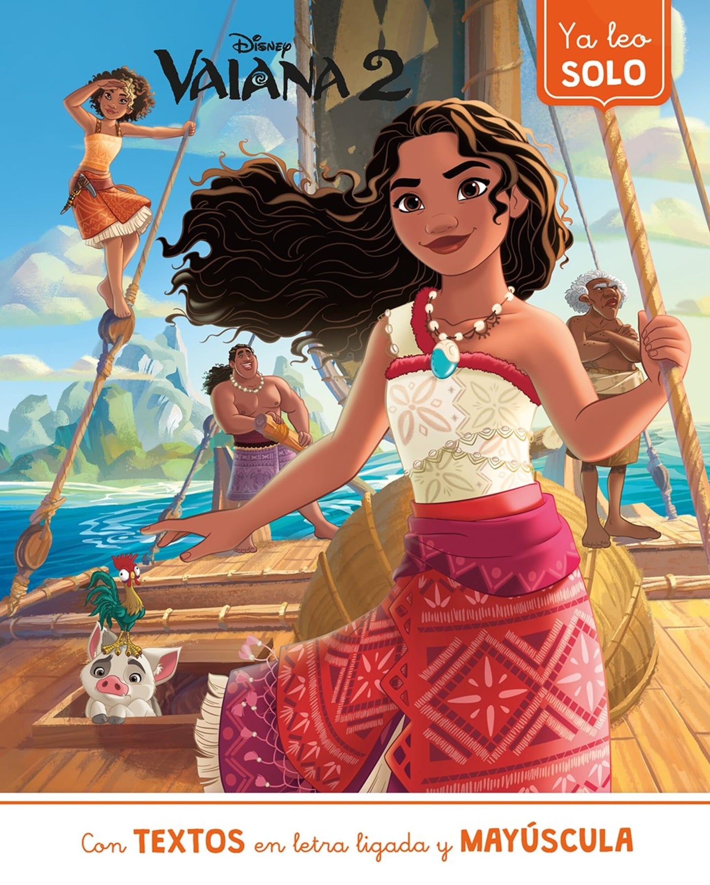 Libro: Vaiana 2 (Ya leo solo): Con textos en letra ligada y mayúscula (Aprendo con Disney)
