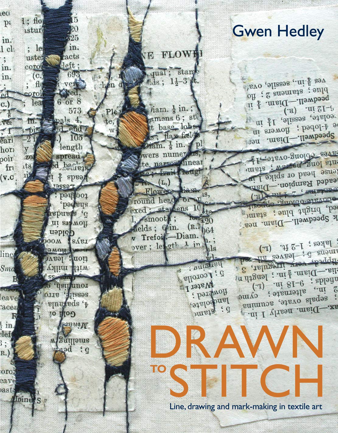 Libro: Drawn to Stitch: Line, Drawing and Mark-Making in Textile Art