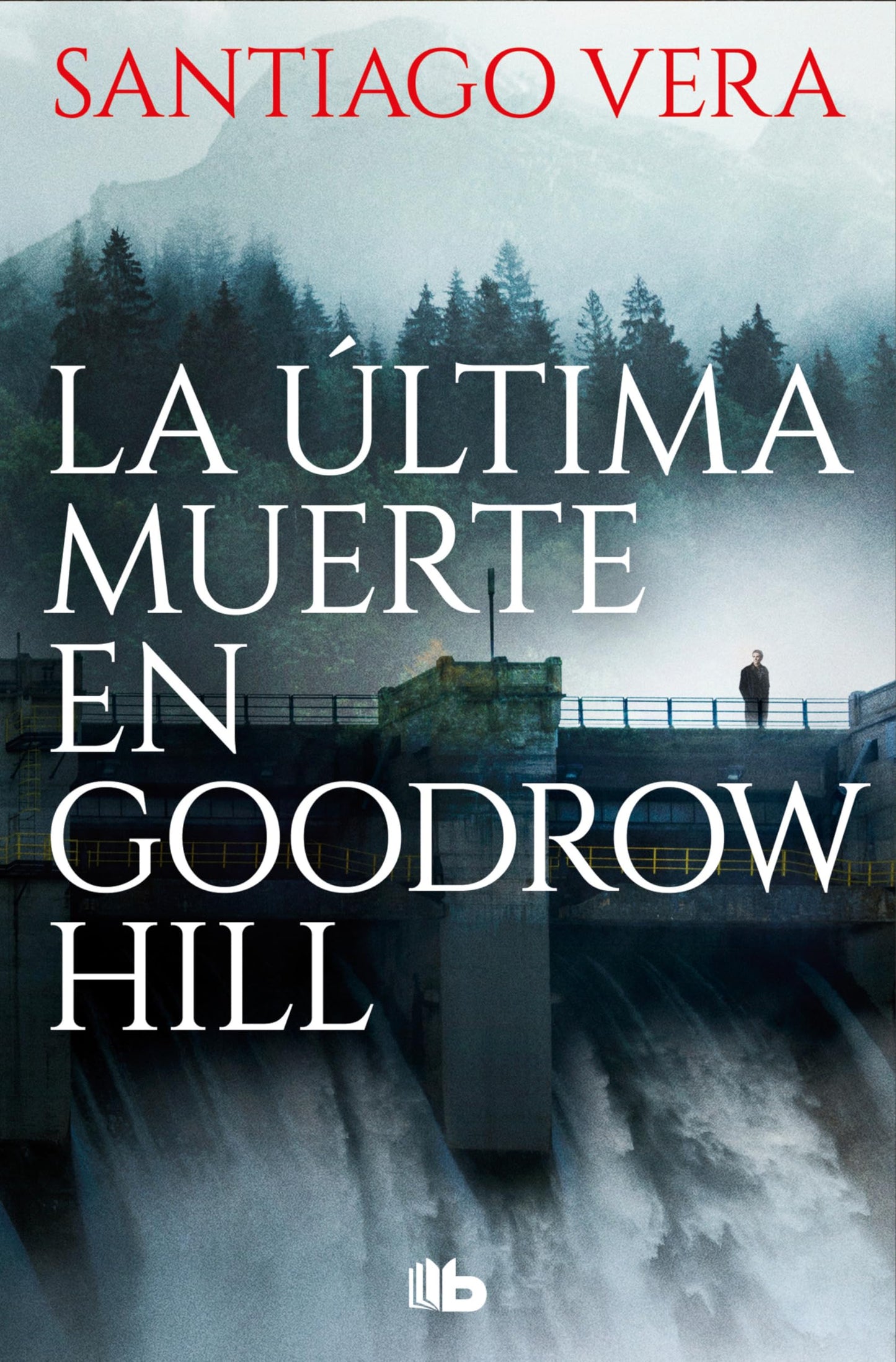 La última muerte en Goodrow Hill (Trilogía Americana 2) (Ficción)