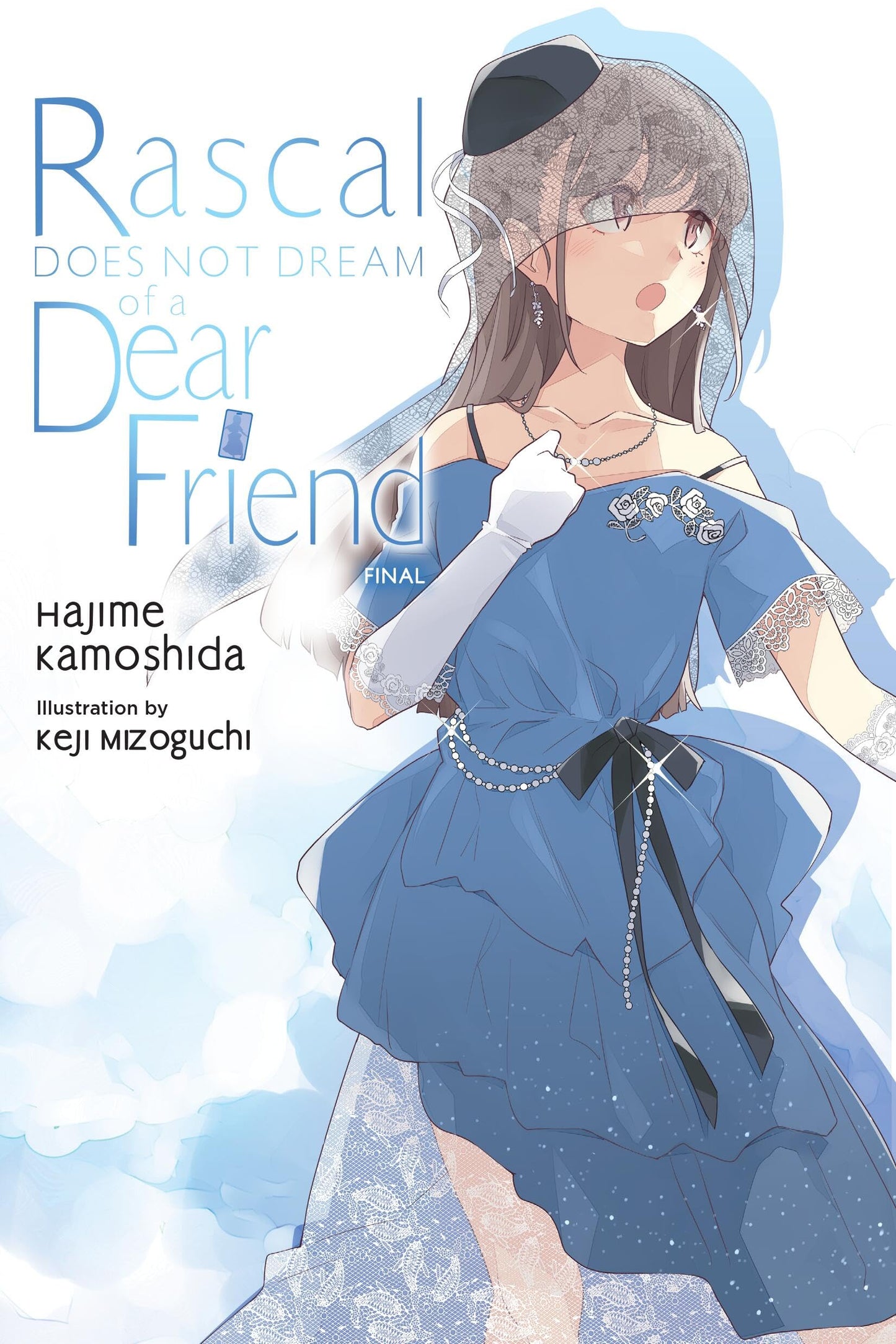 Libro: RASCAL DOES NOT DREAM OF DEAR FRIEND LIGHT NOVEL: Volume 15 (Rascal Does Not Dream, Light Novel, 15)