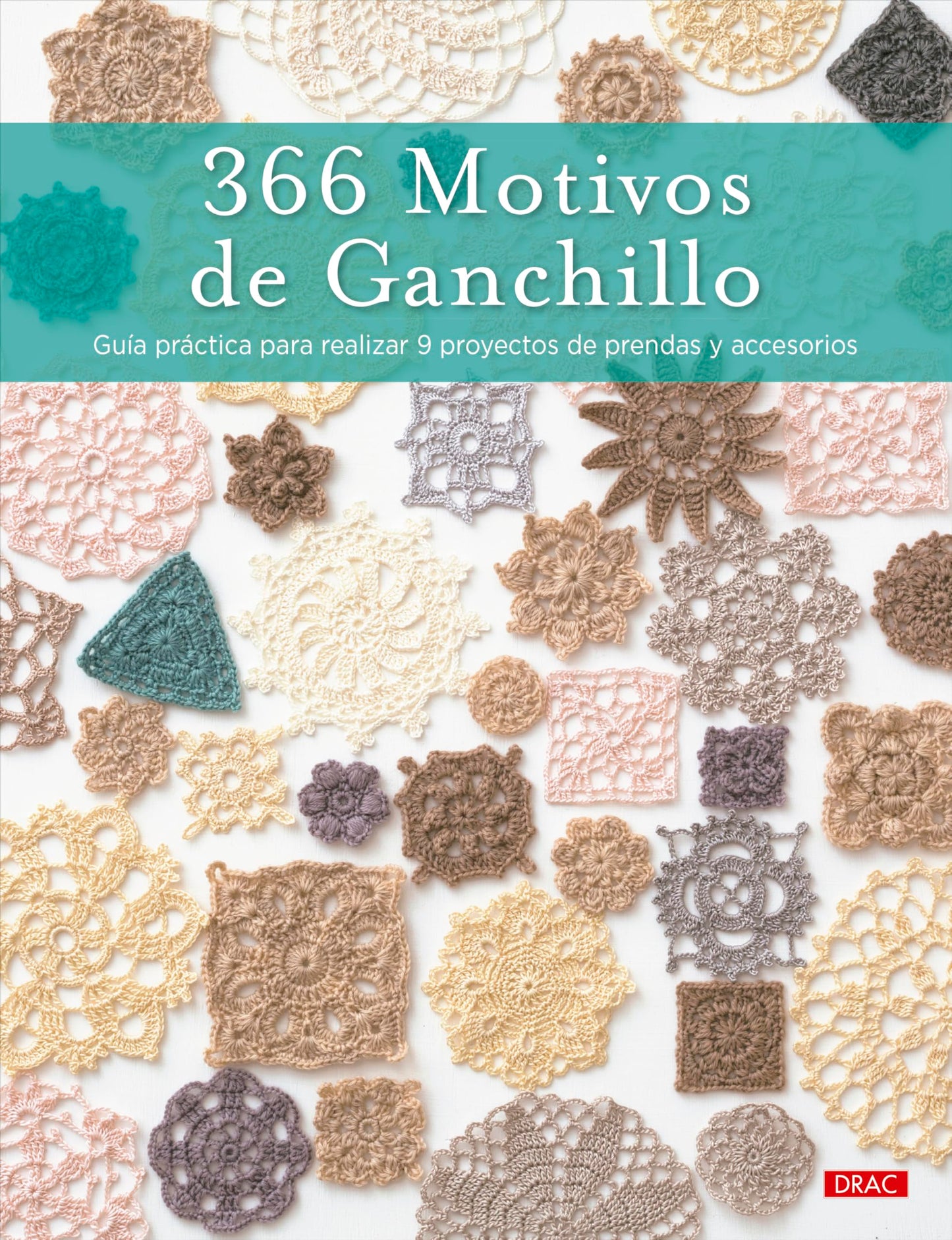 Libro: 366 motivos de ganchillo: Guía práctica para realizar 9 proyectos de prendas y accesorios