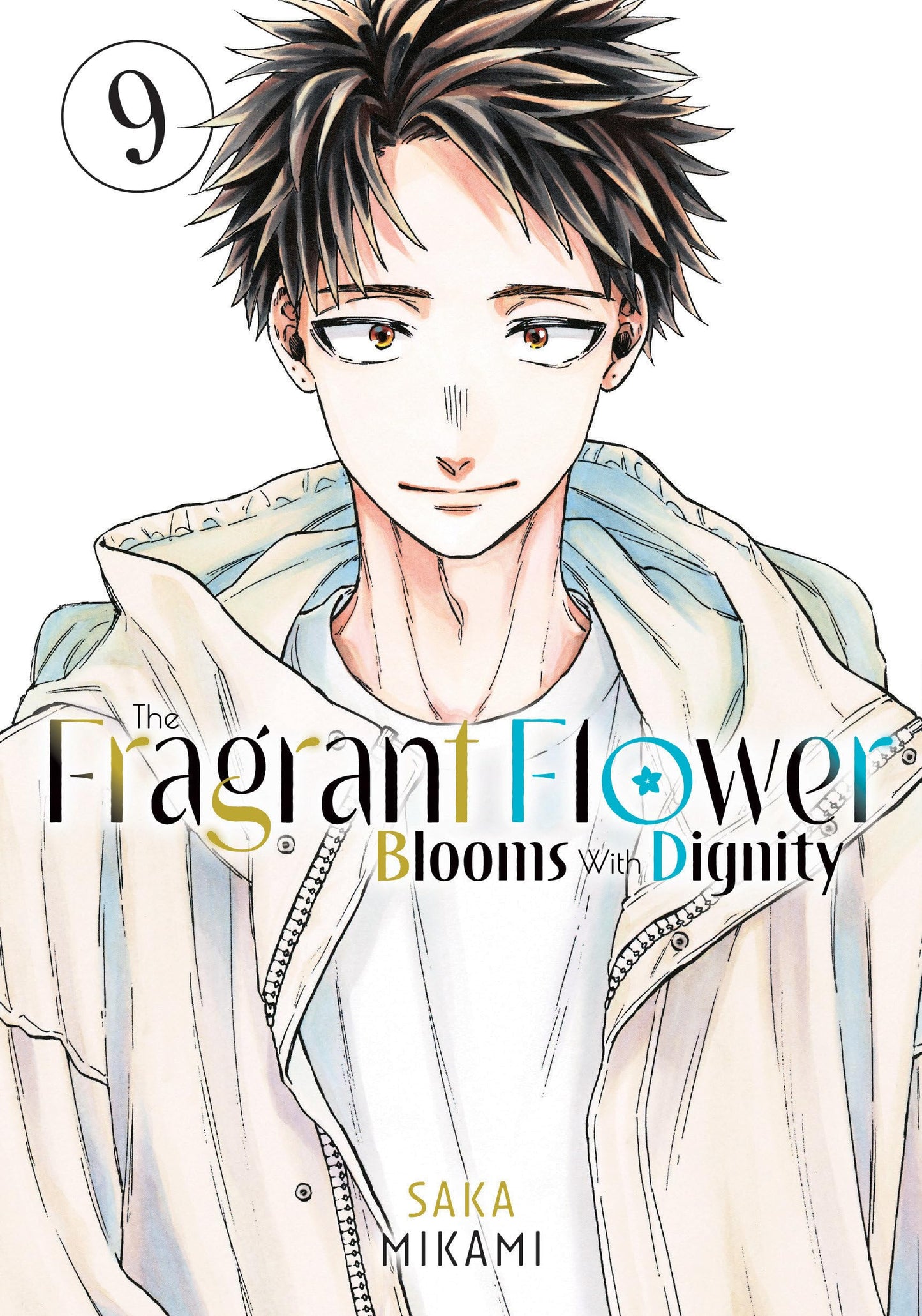 Libro: The Fragrant Flower Blooms With Dignity 9