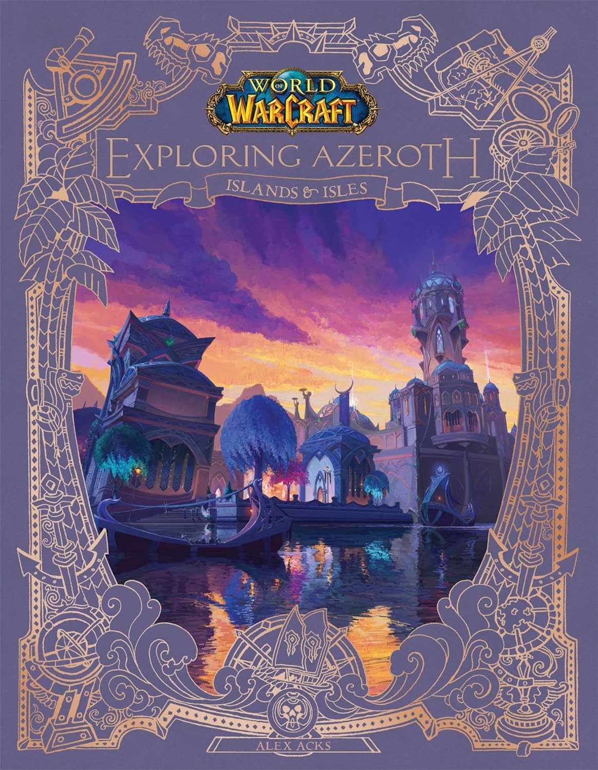 Libro: Titan Books World of Warcraft Exploring Azeroth - Islands and Isles.