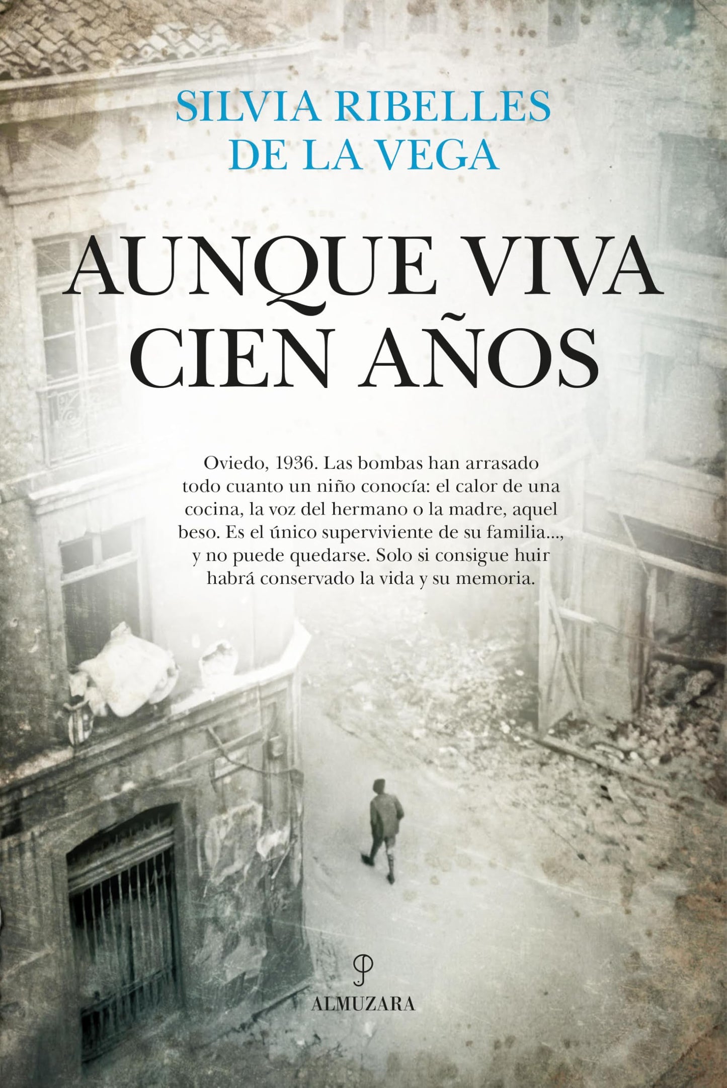 Libro: Aunque viva cien años (Spanish Edition)