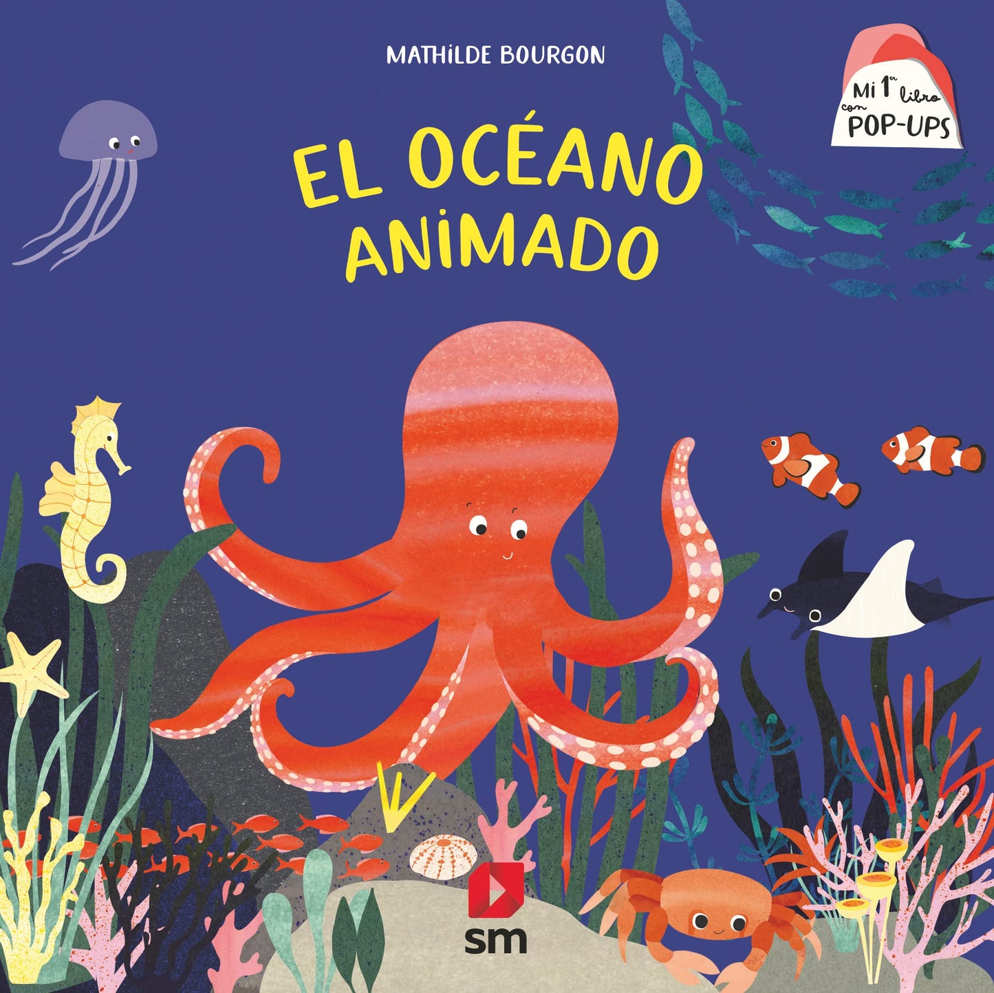 Libro: El océano animado (Mi primer libro con pop-ups)