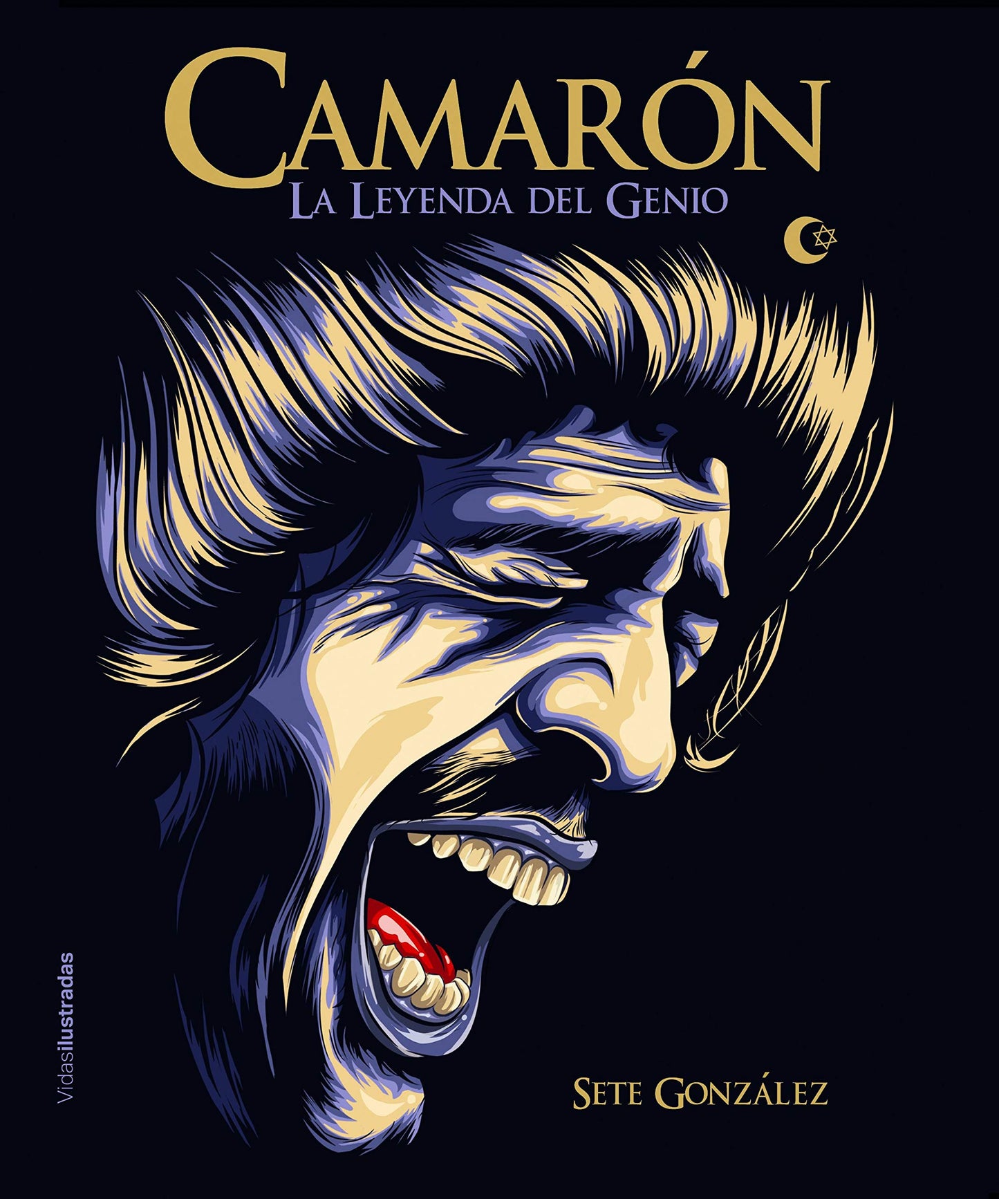 Libro: Camarón: La leyenda del genio (Vidas Ilustradas)