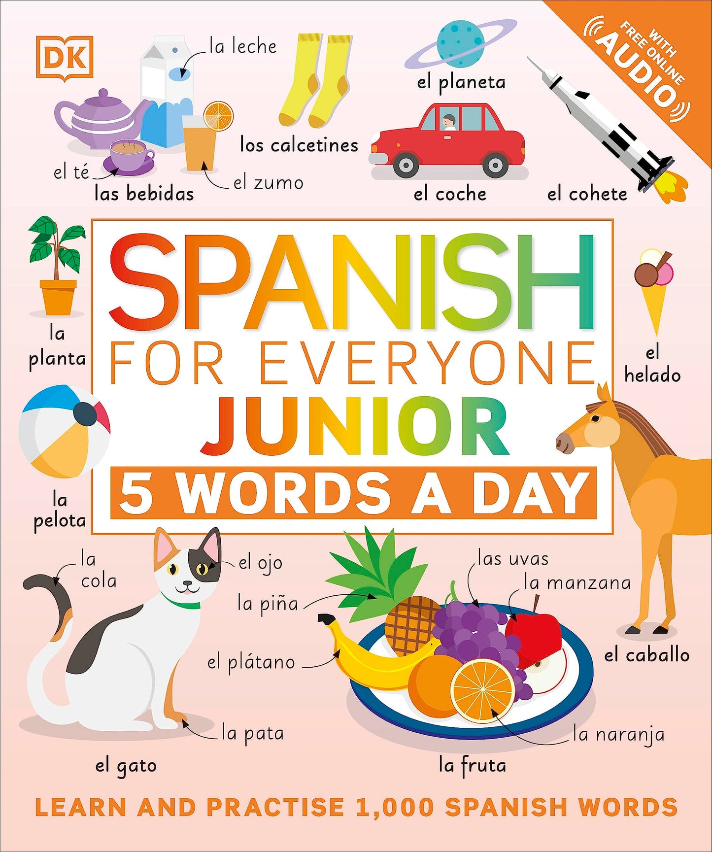 Libro: Spanish for Everyone Junior 5 Words a Day: Learn and Practise 1,000 Spanish Words