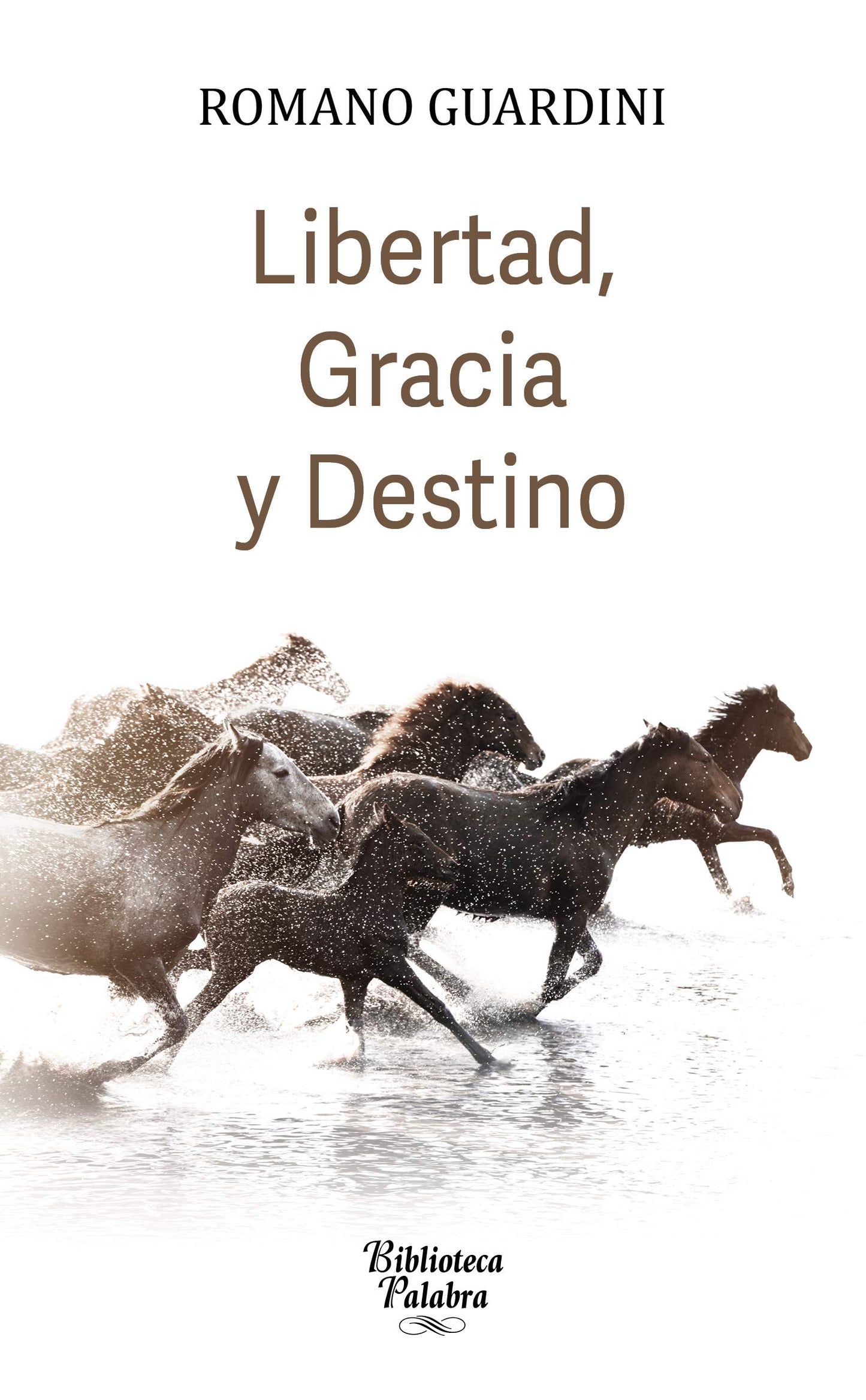 Libro: Libertad, gracia y destino